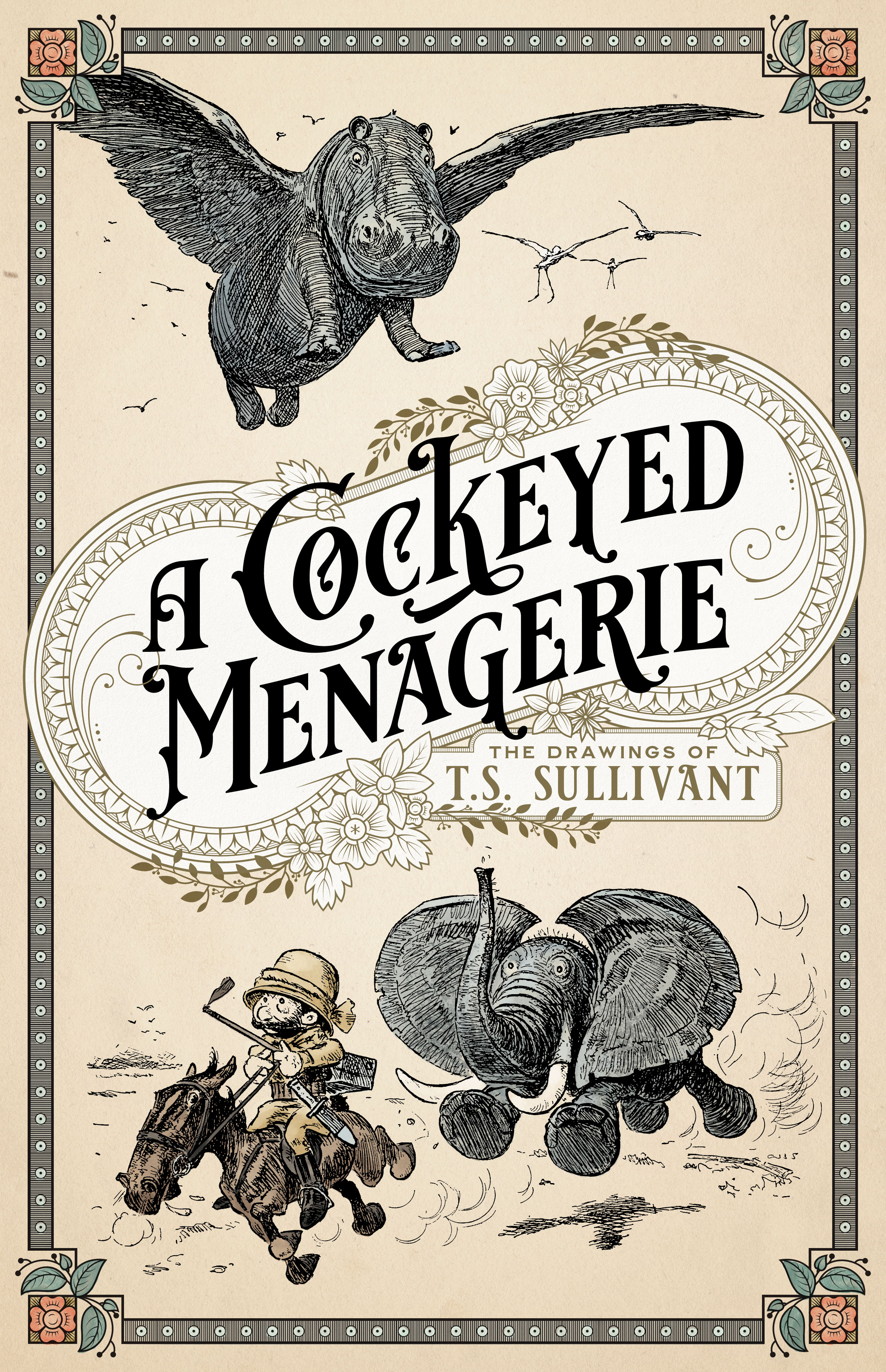 Read online A Cockeyed Menagerie: The Drawings of T.S. Sullivant comic -  Issue # TPB (Part 1) - 1