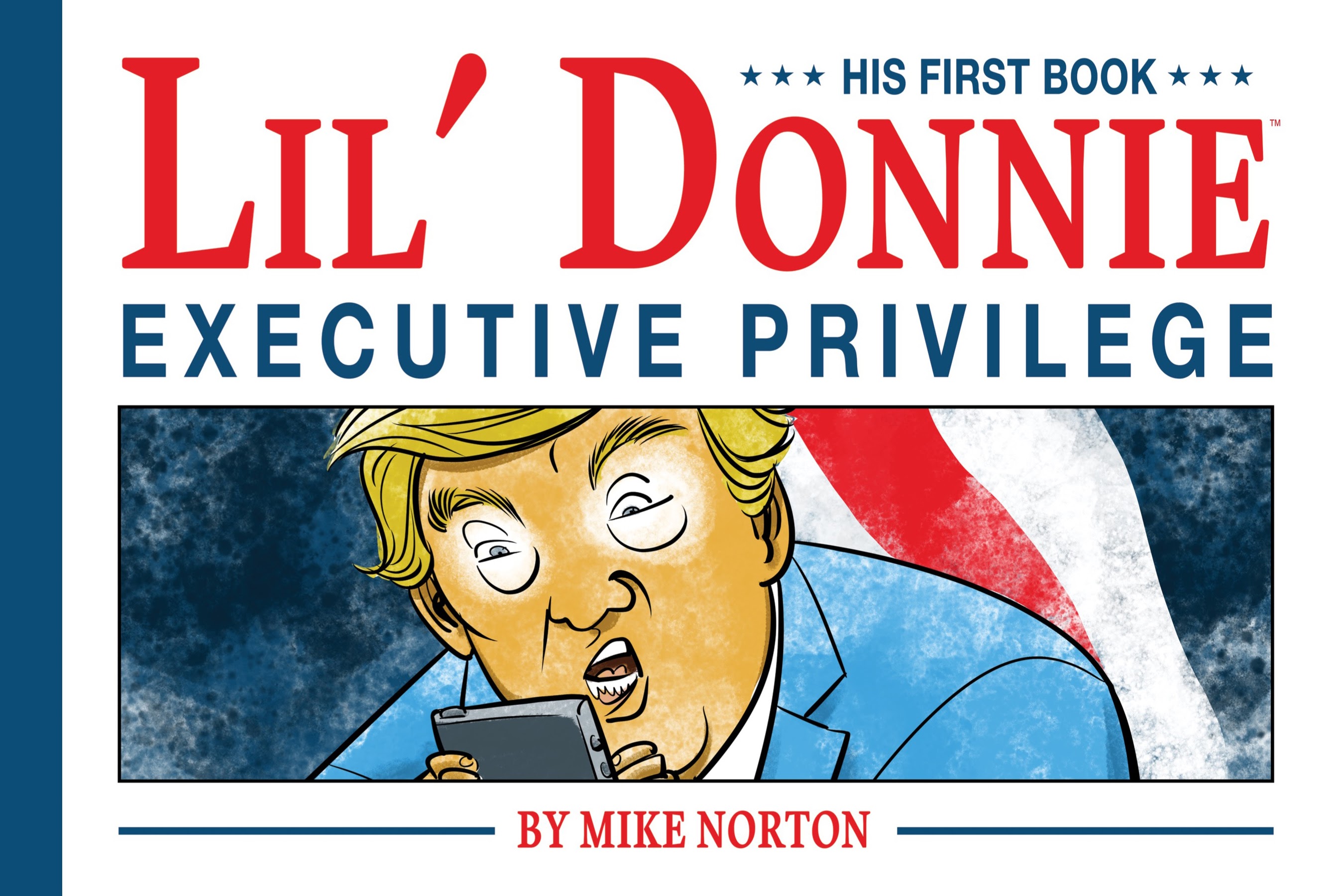 Read online Lil' Donnie: Executive Privilege comic -  Issue # TPB - 1