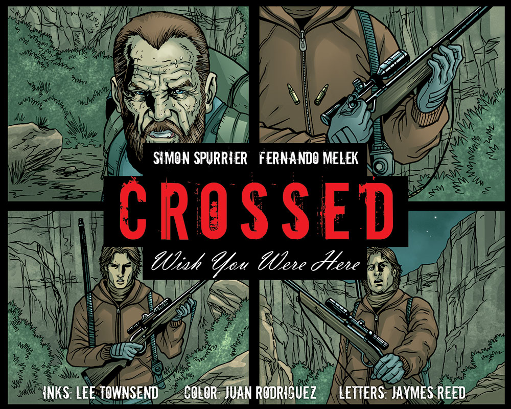 Crossed: Wish You Were Here - Volume 3 issue 24 - Page 1