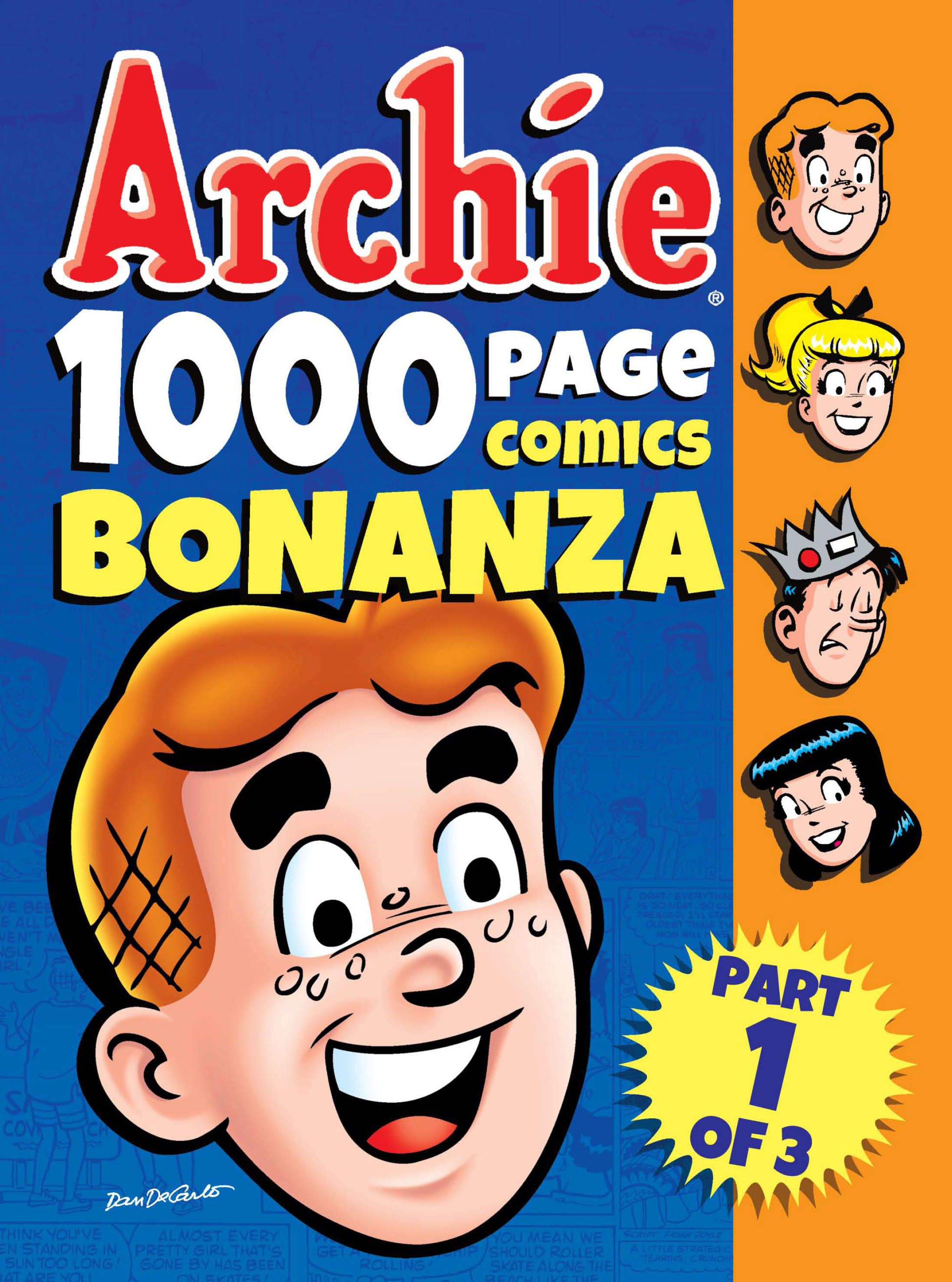 Read online Archie 1000 Page Comics Bonanza comic -  Issue #1 (Part 1) - 1