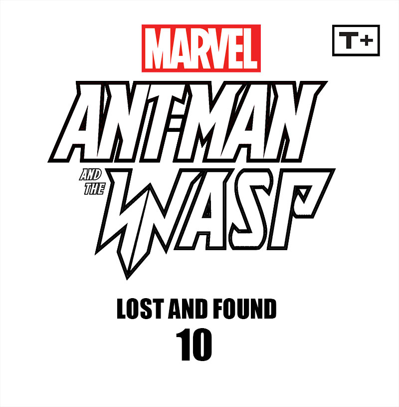 Read online Ant-Man and the Wasp: Lost and Found Infinity Comic comic -  Issue #10 - 2