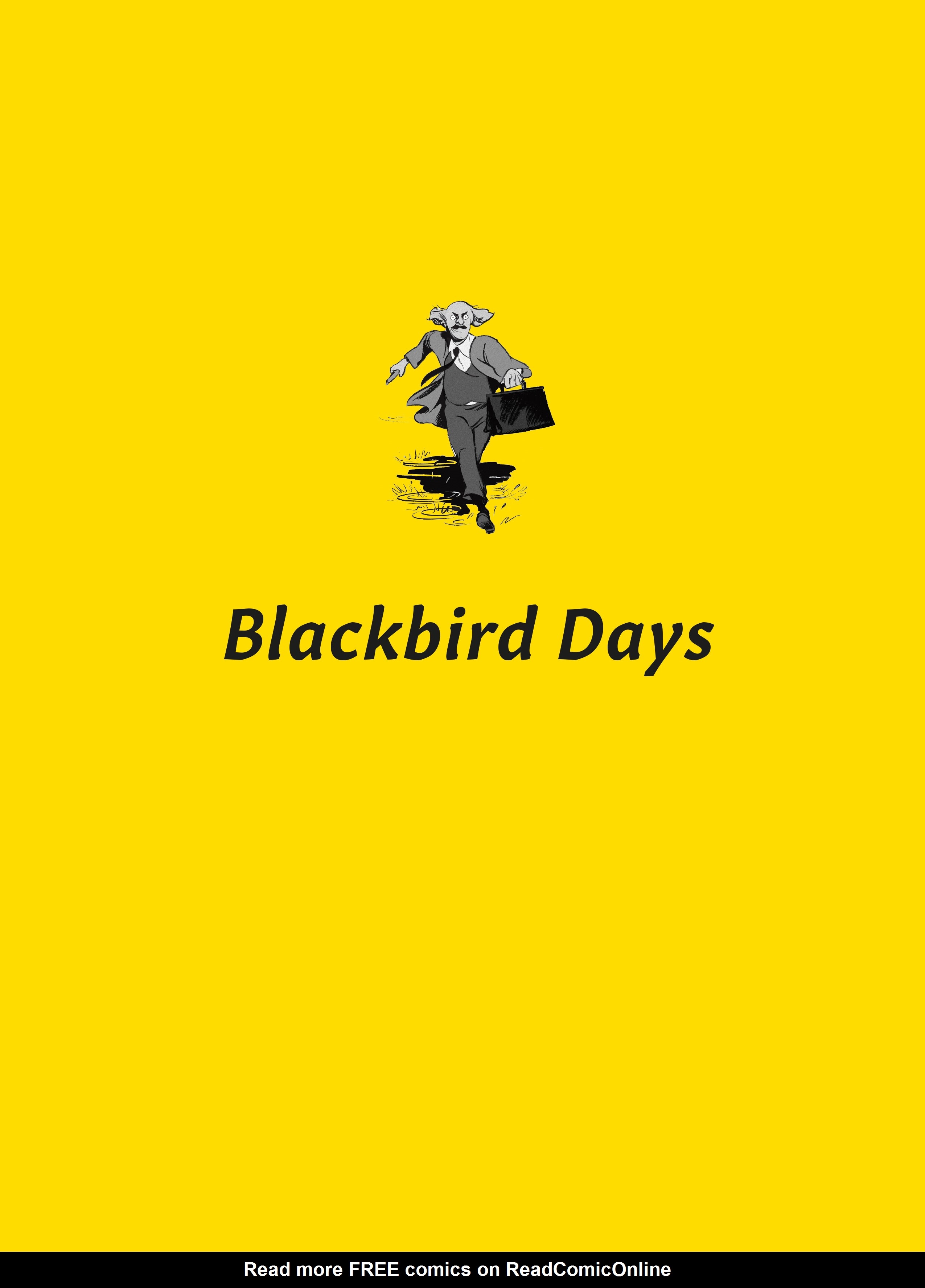 Read online Blackbird Days comic -  Issue # TPB - 37
