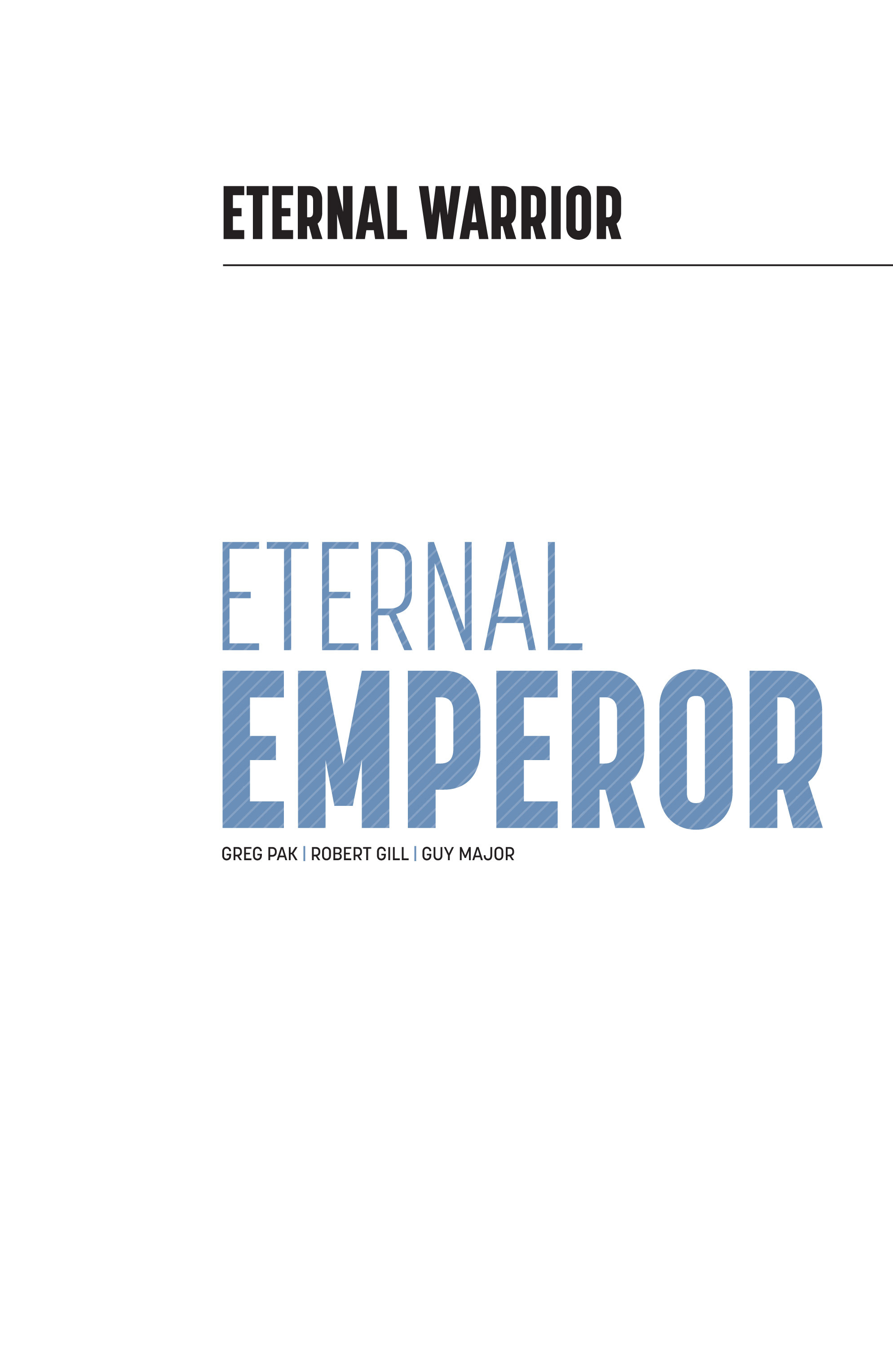 Read online Eternal Warrior comic -  Issue # _TPB 1 - 2