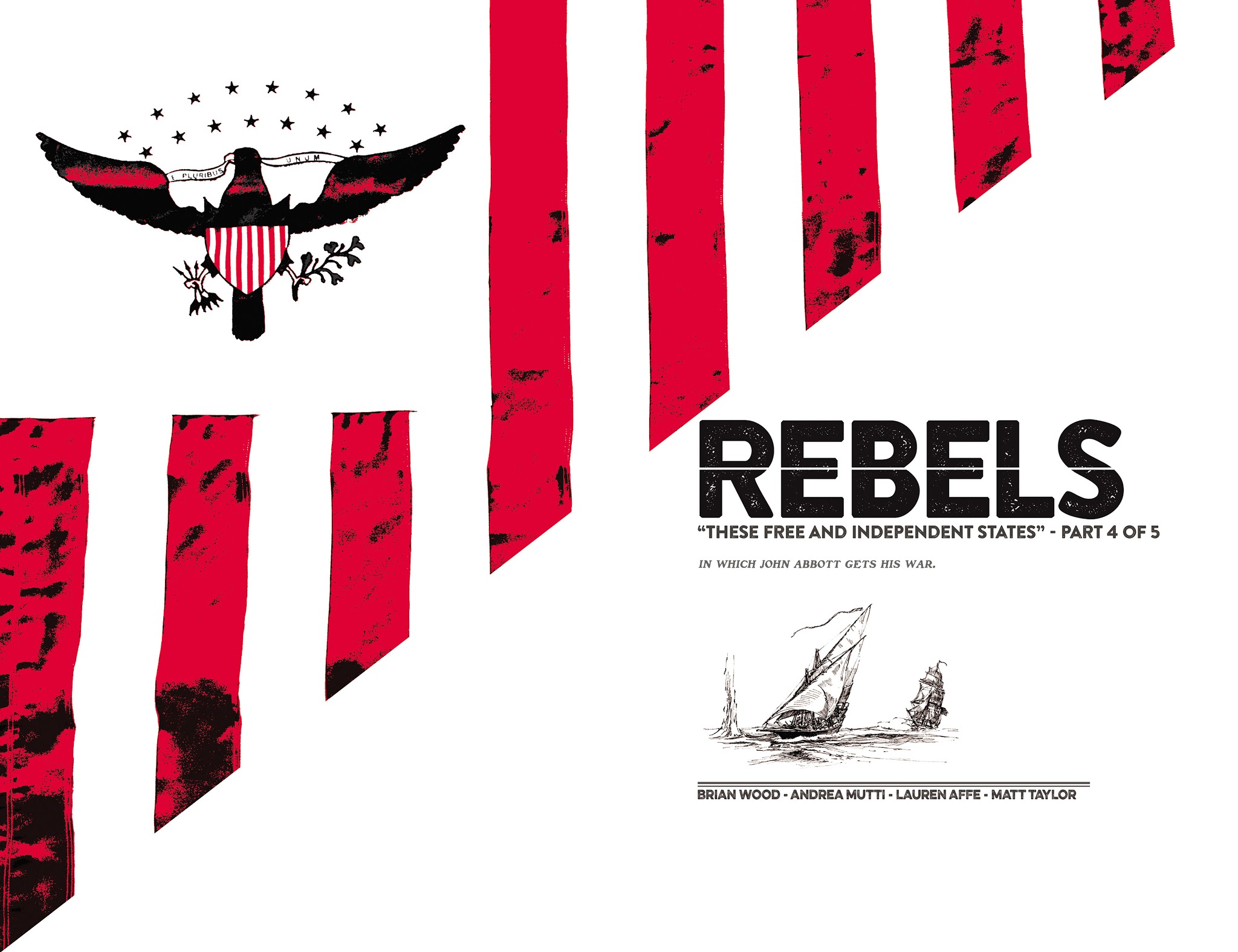 Read online Rebels: These Free and Independent States comic -  Issue #4 - 6