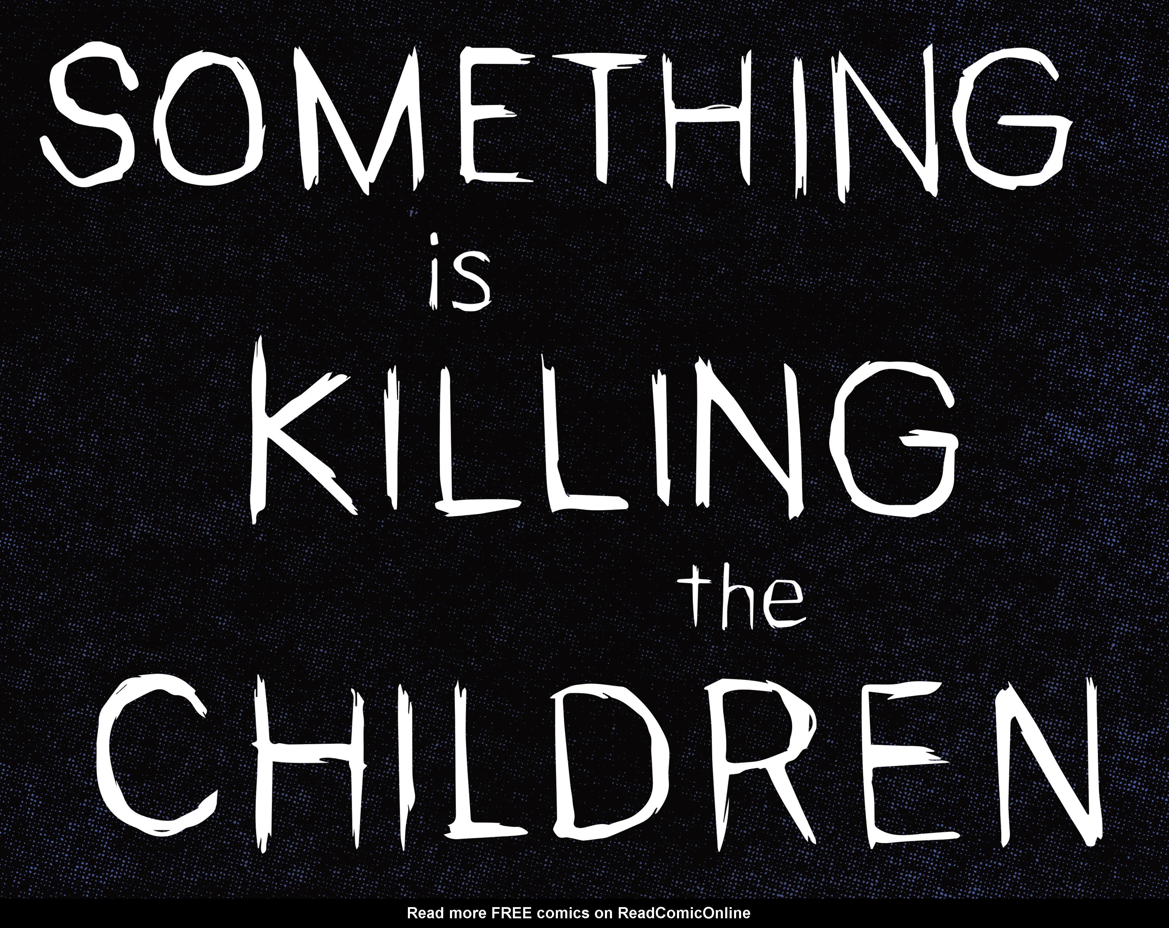 Read online Something is Killing the Children comic -  Issue #13 - 7