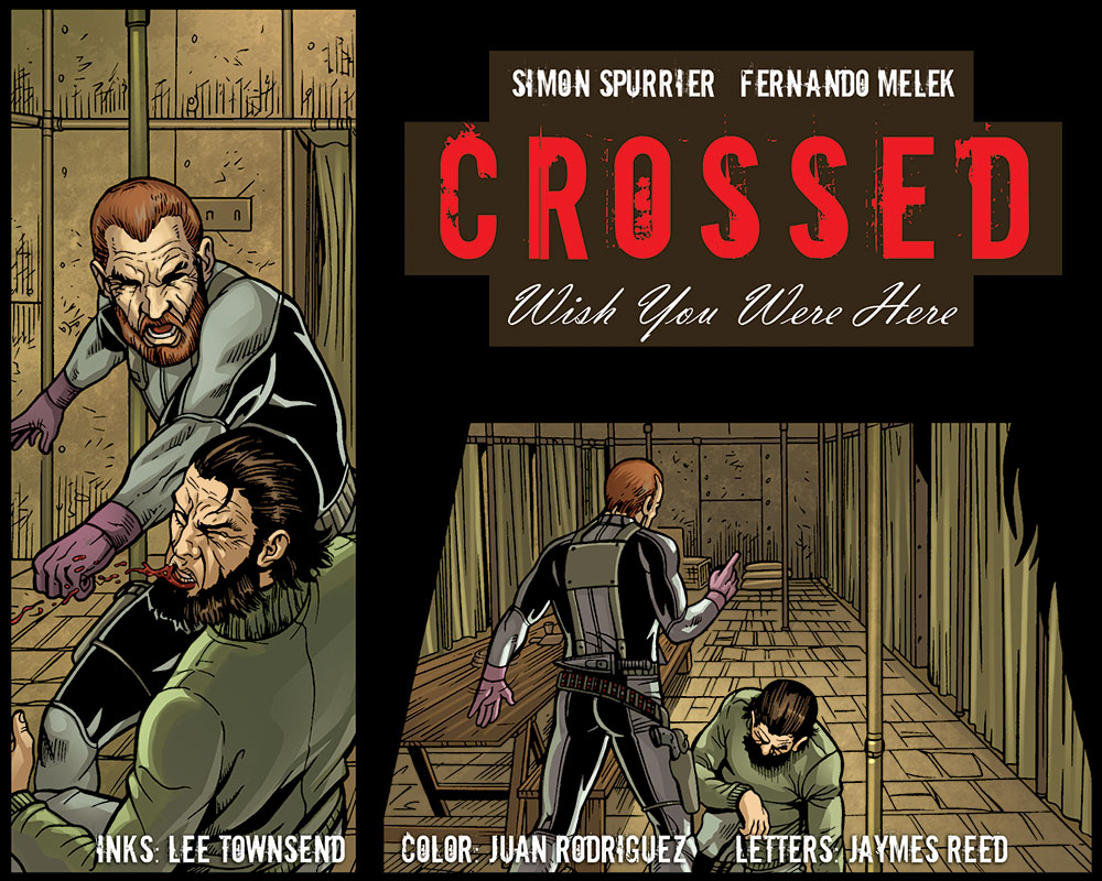 Read online Crossed: Wish You Were Here - Volume 3 comic -  Issue #21 - 1