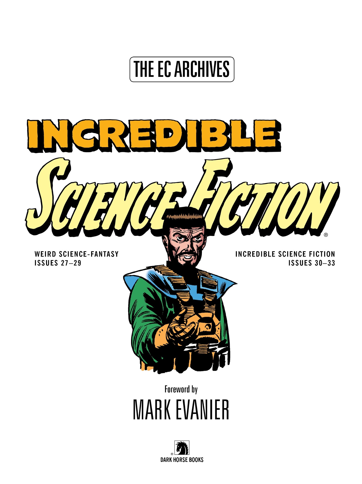 Read online The EC Archives: Incredible Science Fiction comic -  Issue # TPB - 5
