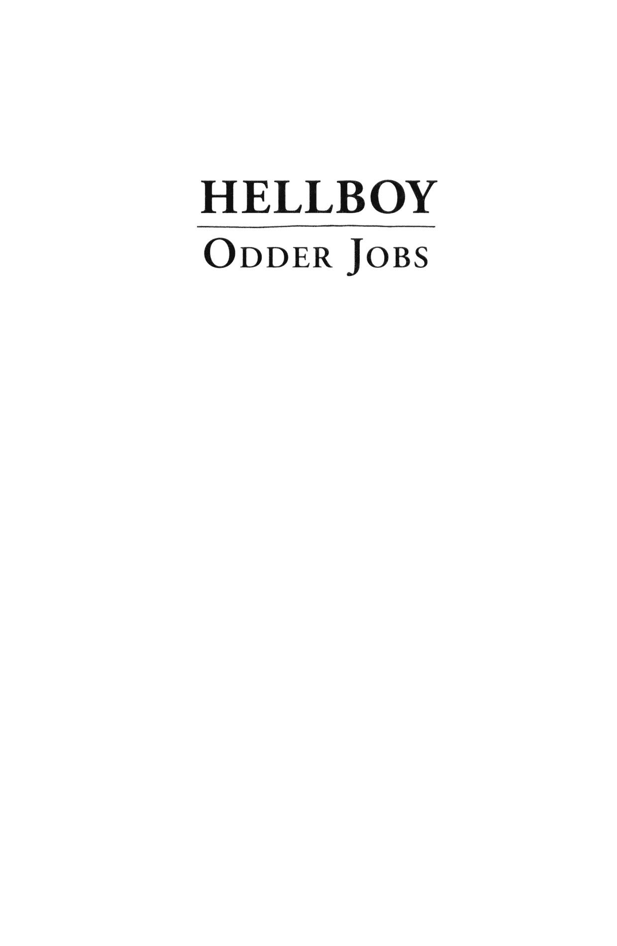 Read online Hellboy: Odder Jobs comic -  Issue # TPB (Part 1) - 4