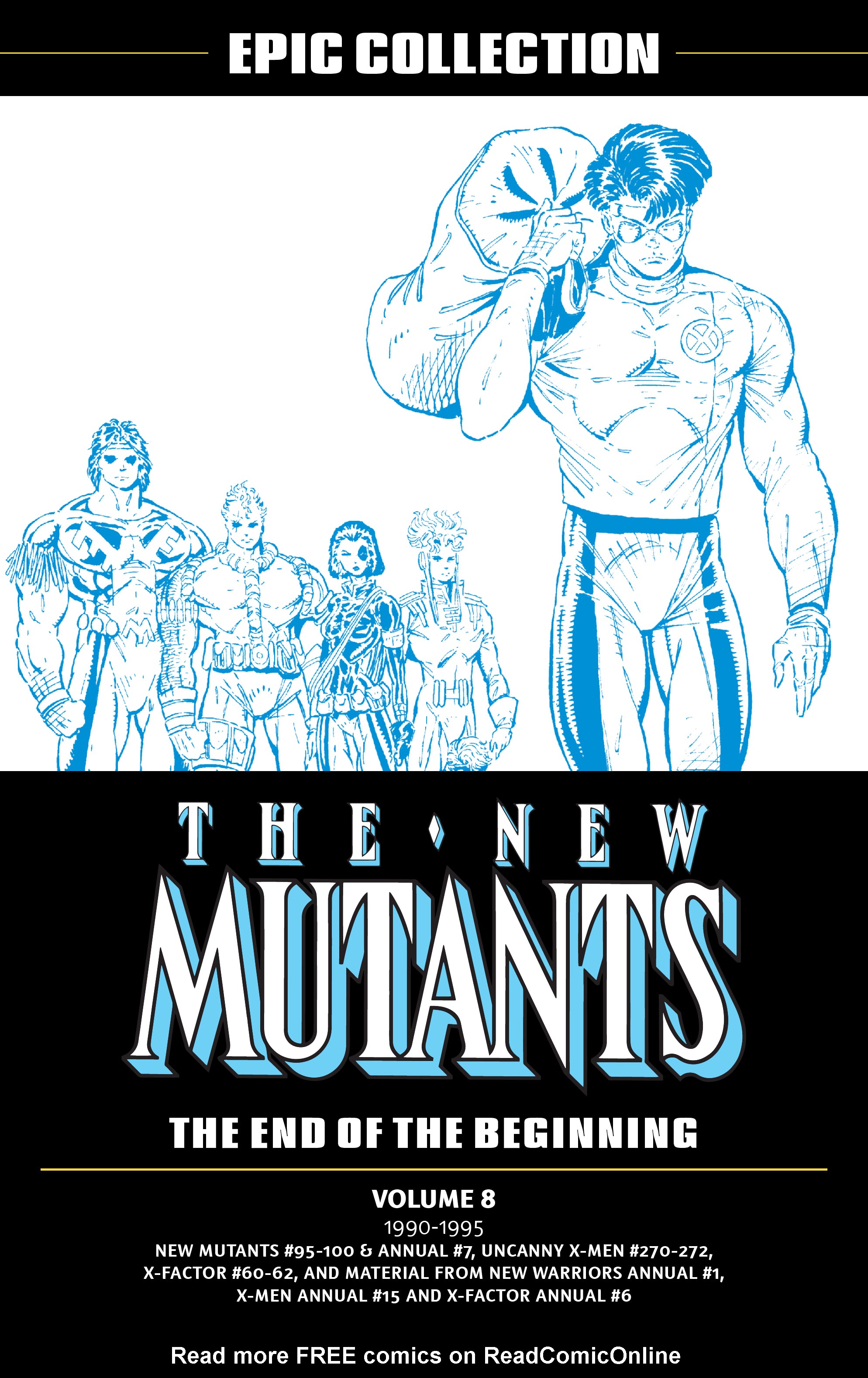 Read online New Mutants Epic Collection comic -  Issue # TPB The End Of The Beginning (Part 1) - 2
