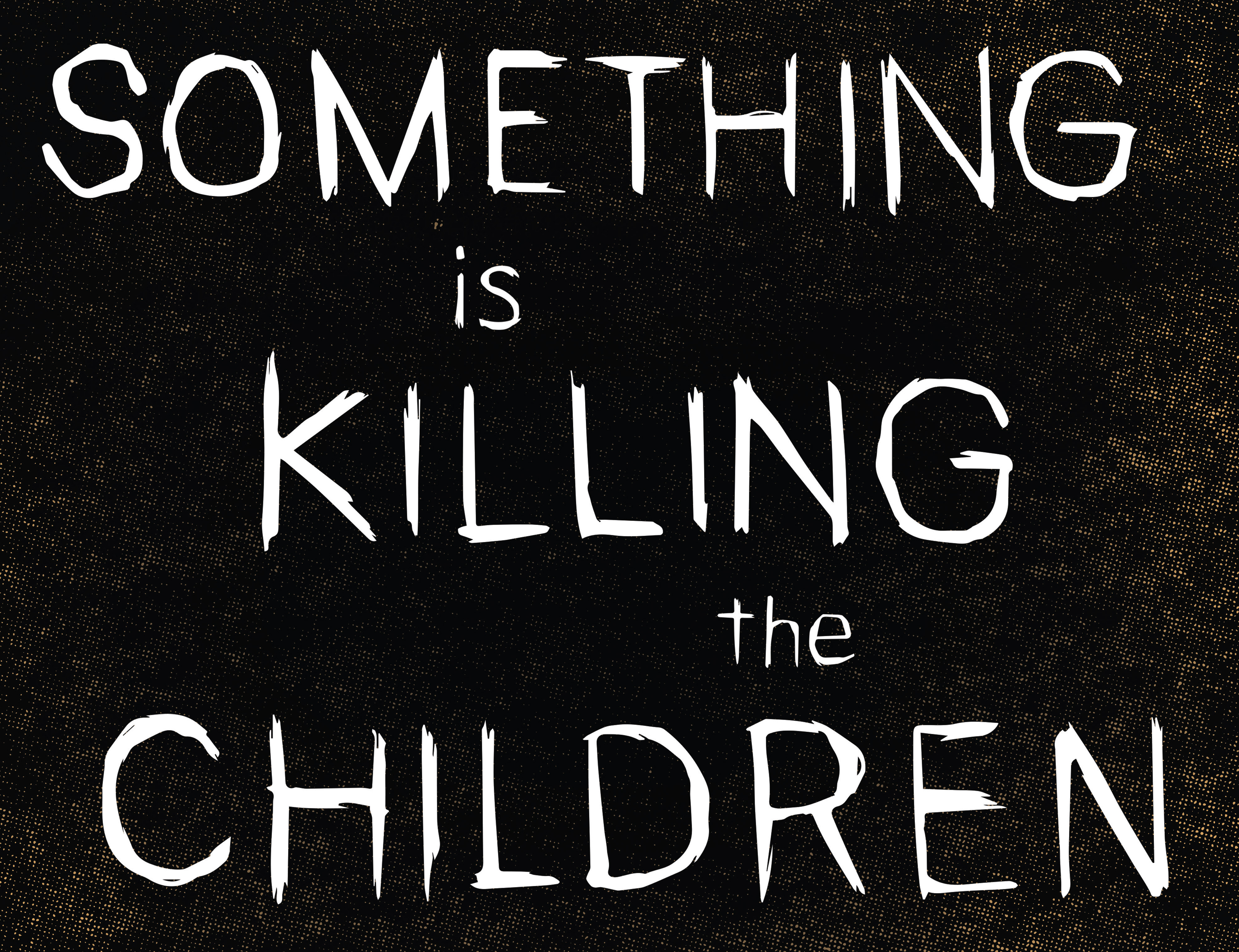 Read online Something is Killing the Children comic -  Issue #23 - 7