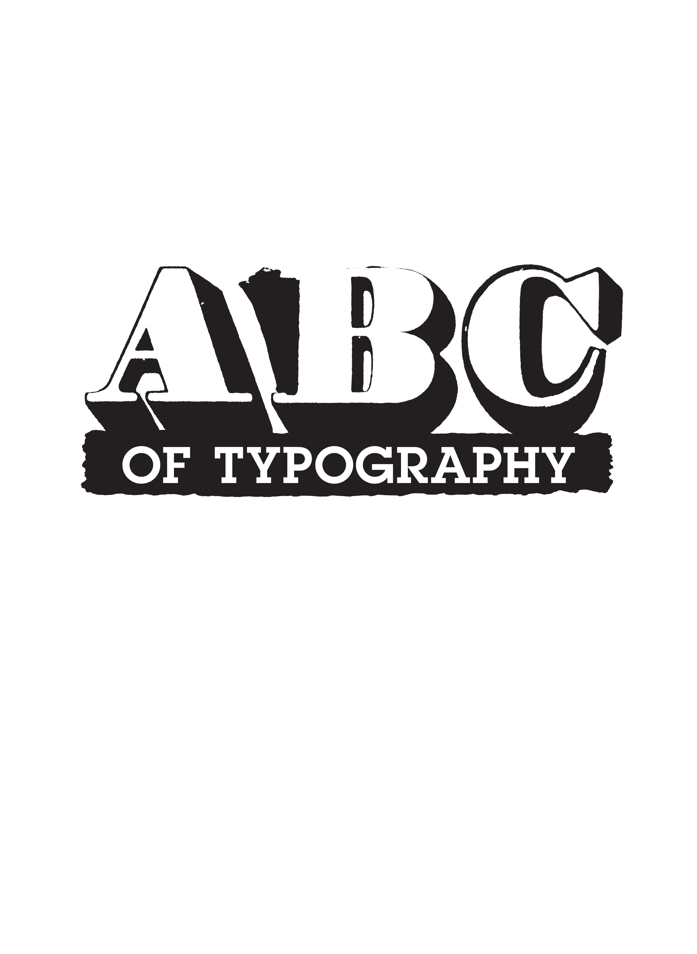 Read online The ABC of Typography comic -  Issue # TPB - 3