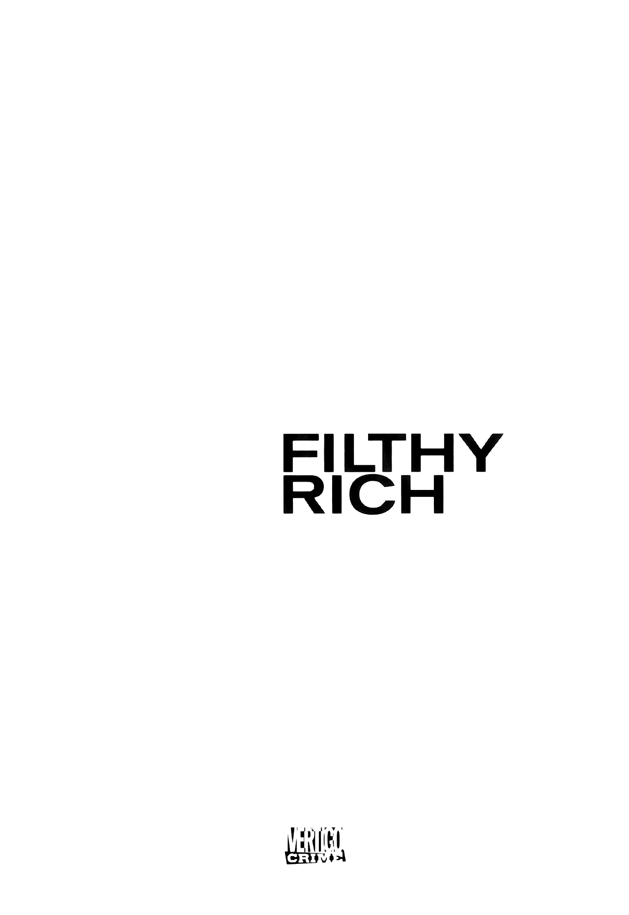 Read online Filthy Rich comic -  Issue # TPB (Part 1) - 4