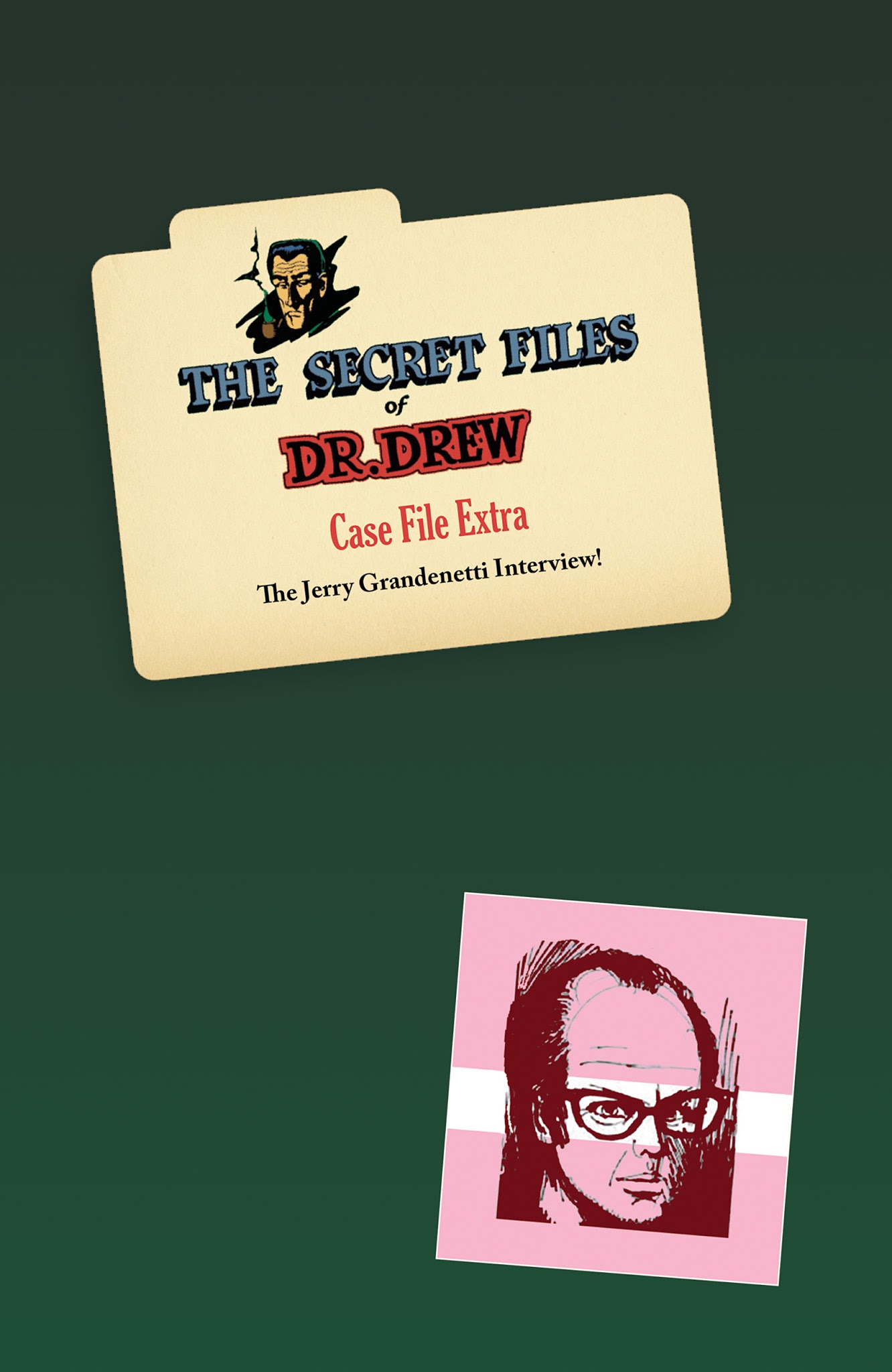 Read online Mr. Monster Presents: The Secret Files of Dr. Drew comic -  Issue # TPB - 156