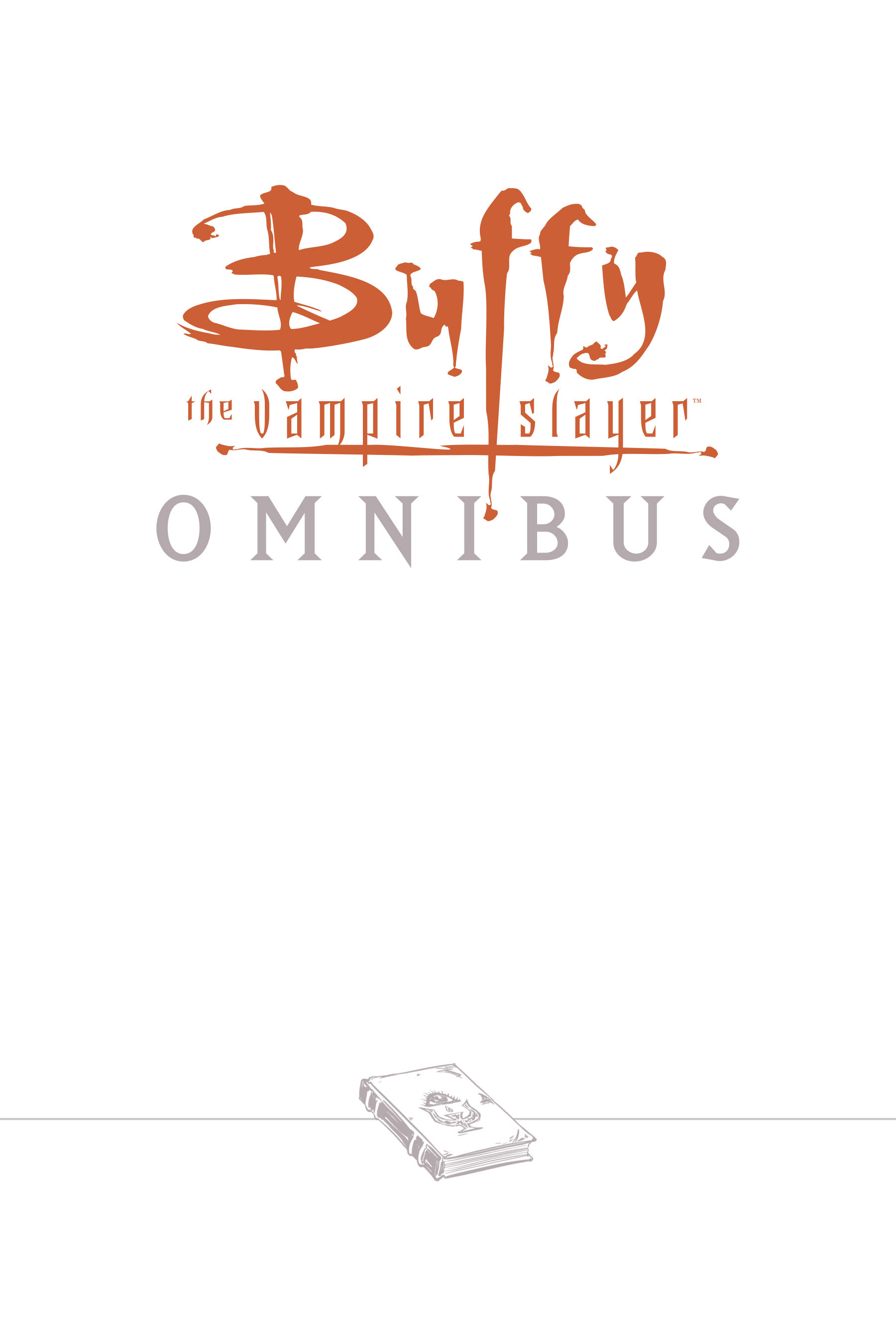Read online Buffy the Vampire Slayer: Omnibus comic -  Issue # TPB 5 - 3