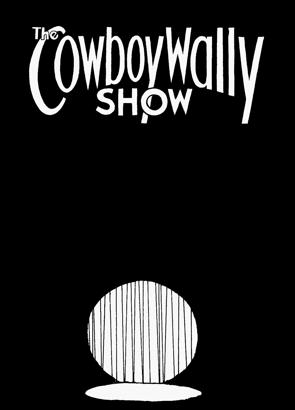 Read online The Cowboy Wally Show comic -  Issue # TPB - 3