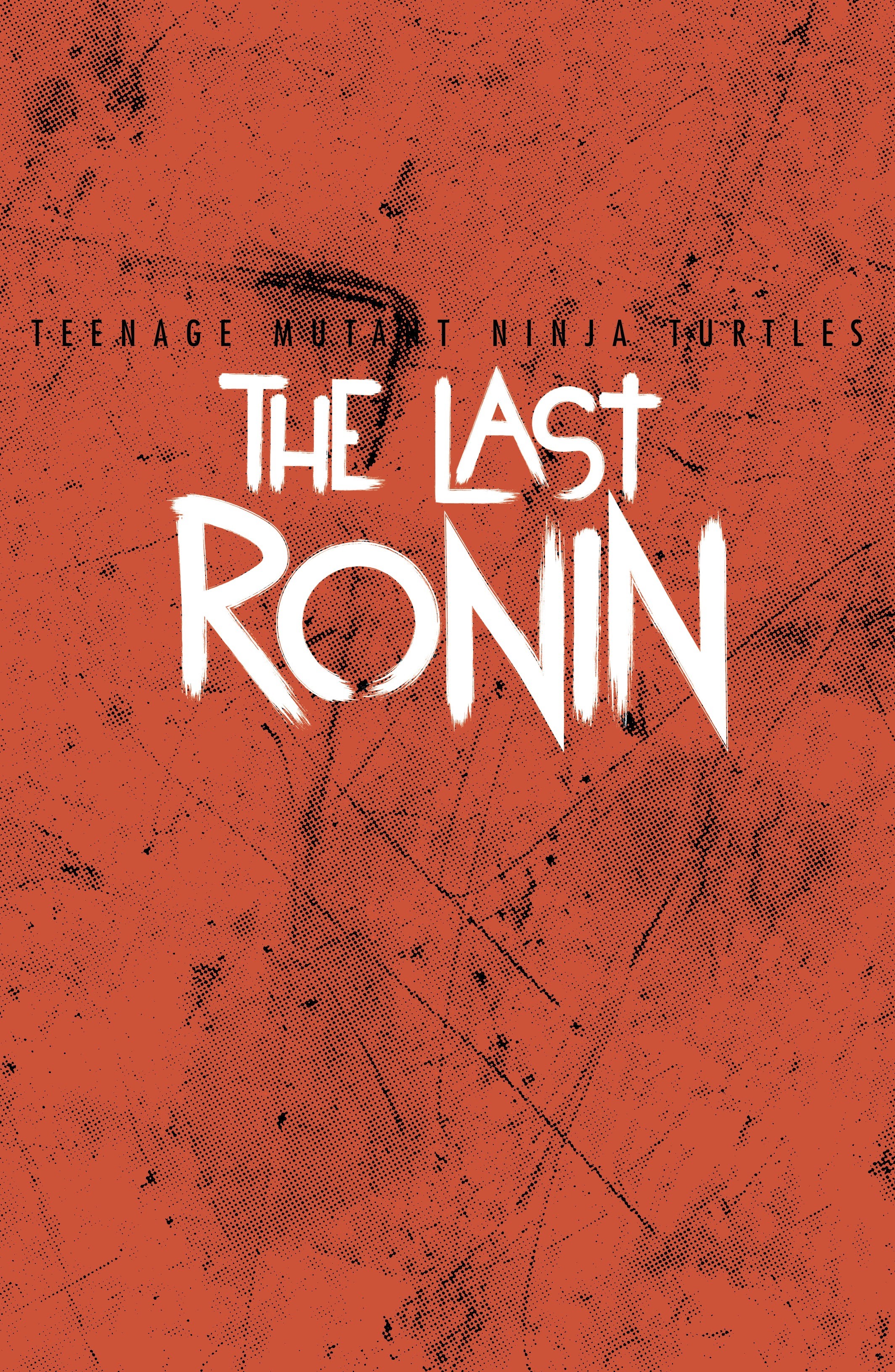 Read online Teenage Mutant Ninja Turtles: The Last Ronin comic -  Issue #3 - 45