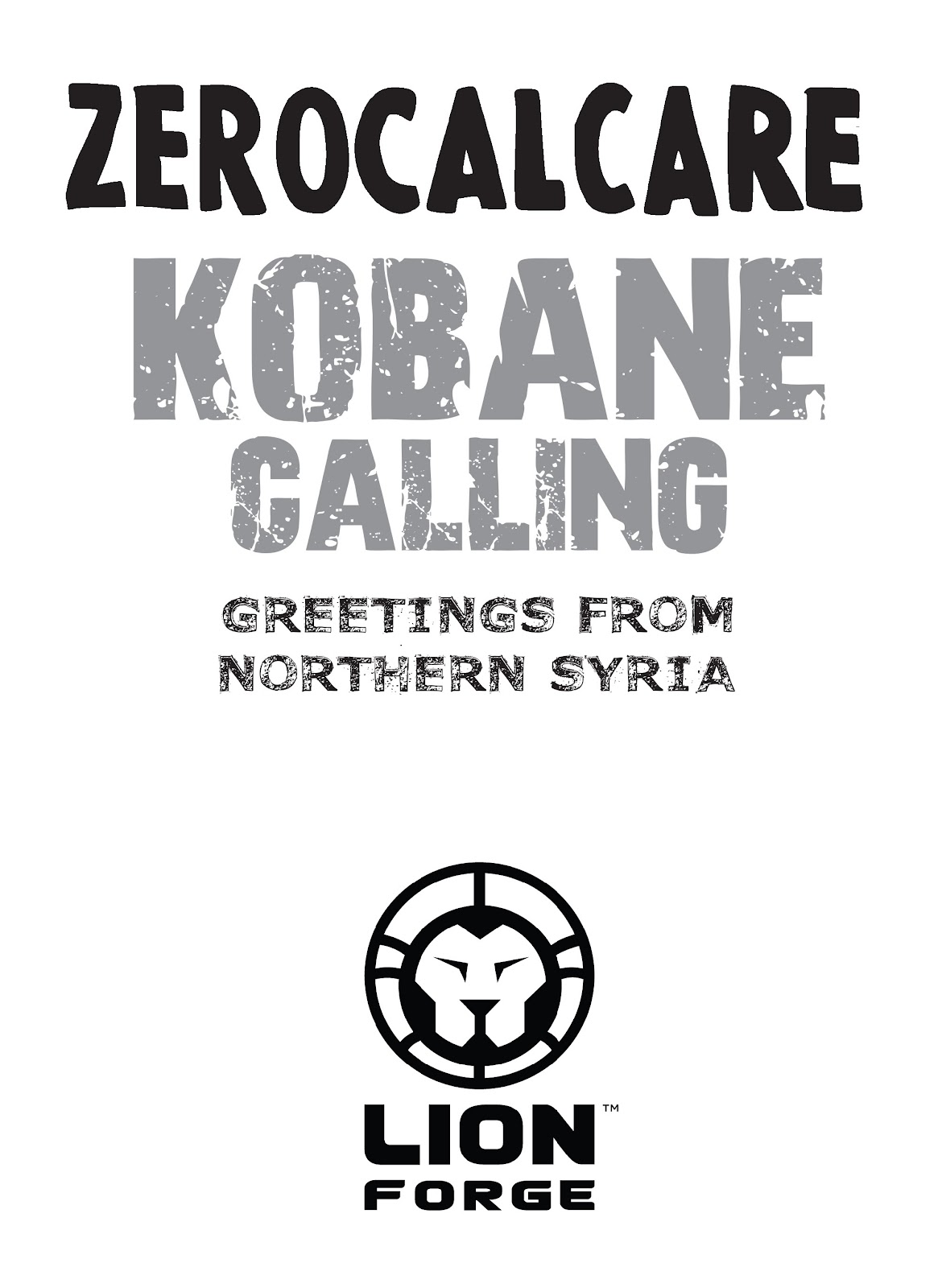Kobane Calling: Greetings From Northern Syria issue TPB (Part 1) - Page 3