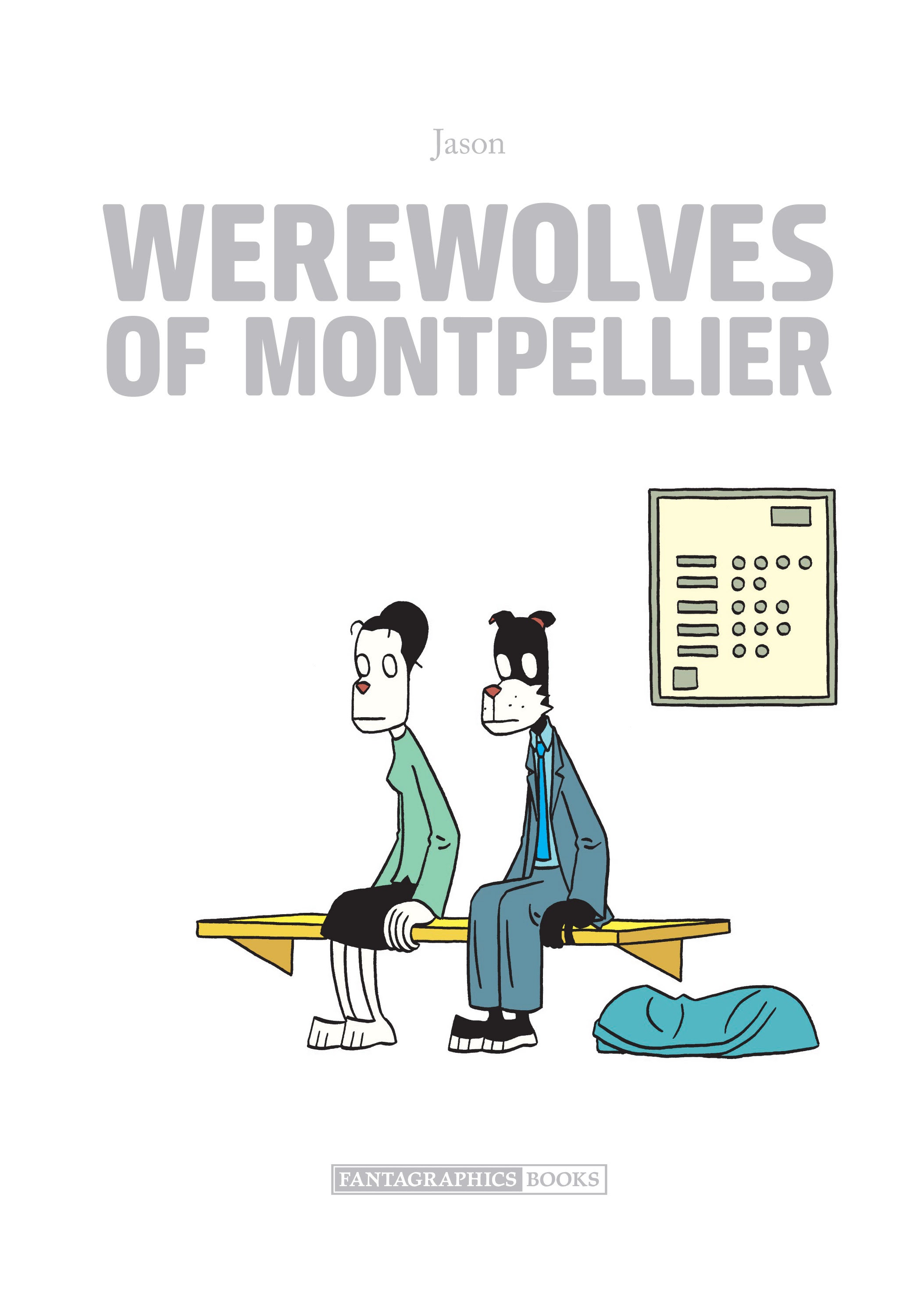 Read online Werewolves of Montpellier comic -  Issue # Full - 2