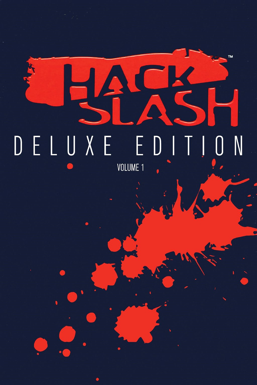 Read online Hack/Slash Deluxe comic -  Issue # TPB 1 (Part 1) - 5