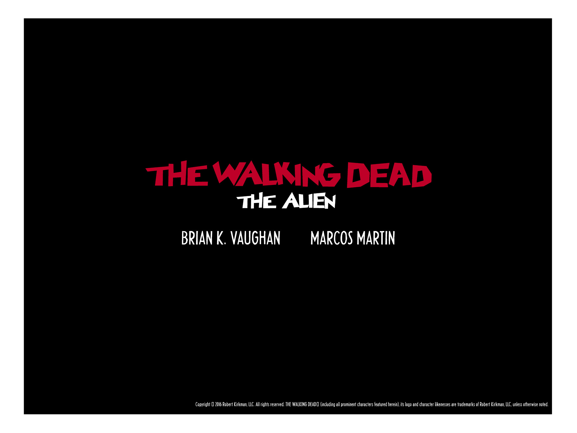 Read online The Walking Dead: The Alien comic -  Issue # Full - 29