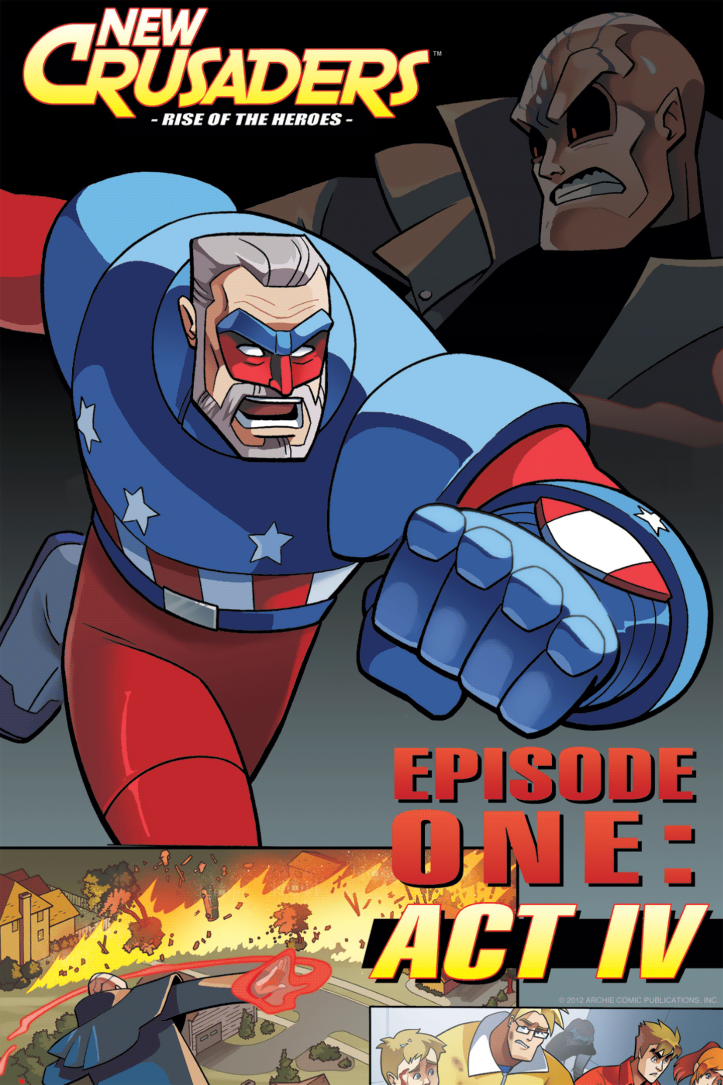 Read online New Crusaders: Rise Of The Heroes comic -  Issue #1 - Act IV - 1