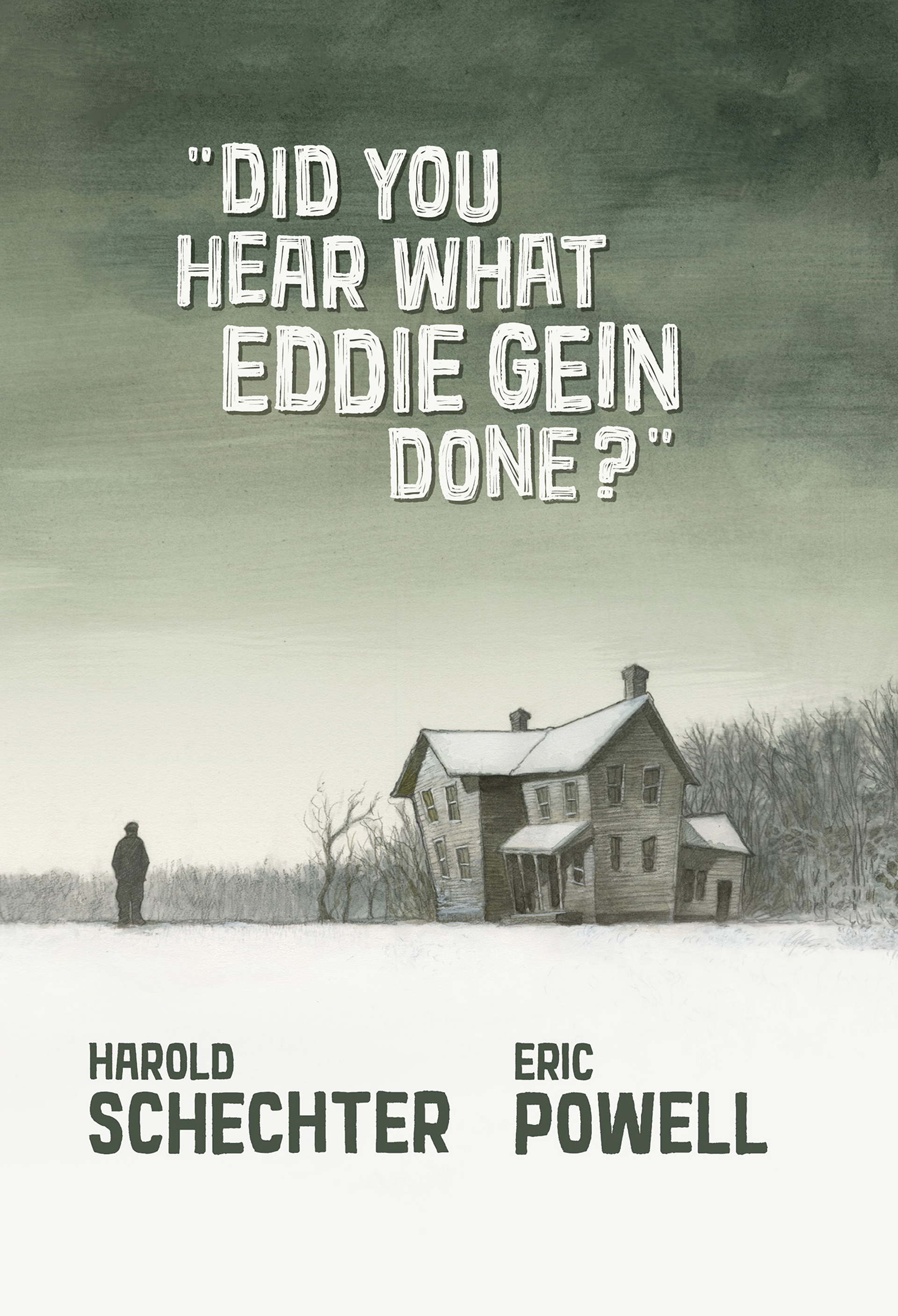 Read online Did You Hear What Eddie Gein Done? comic -  Issue # TPB (Part 1) - 1