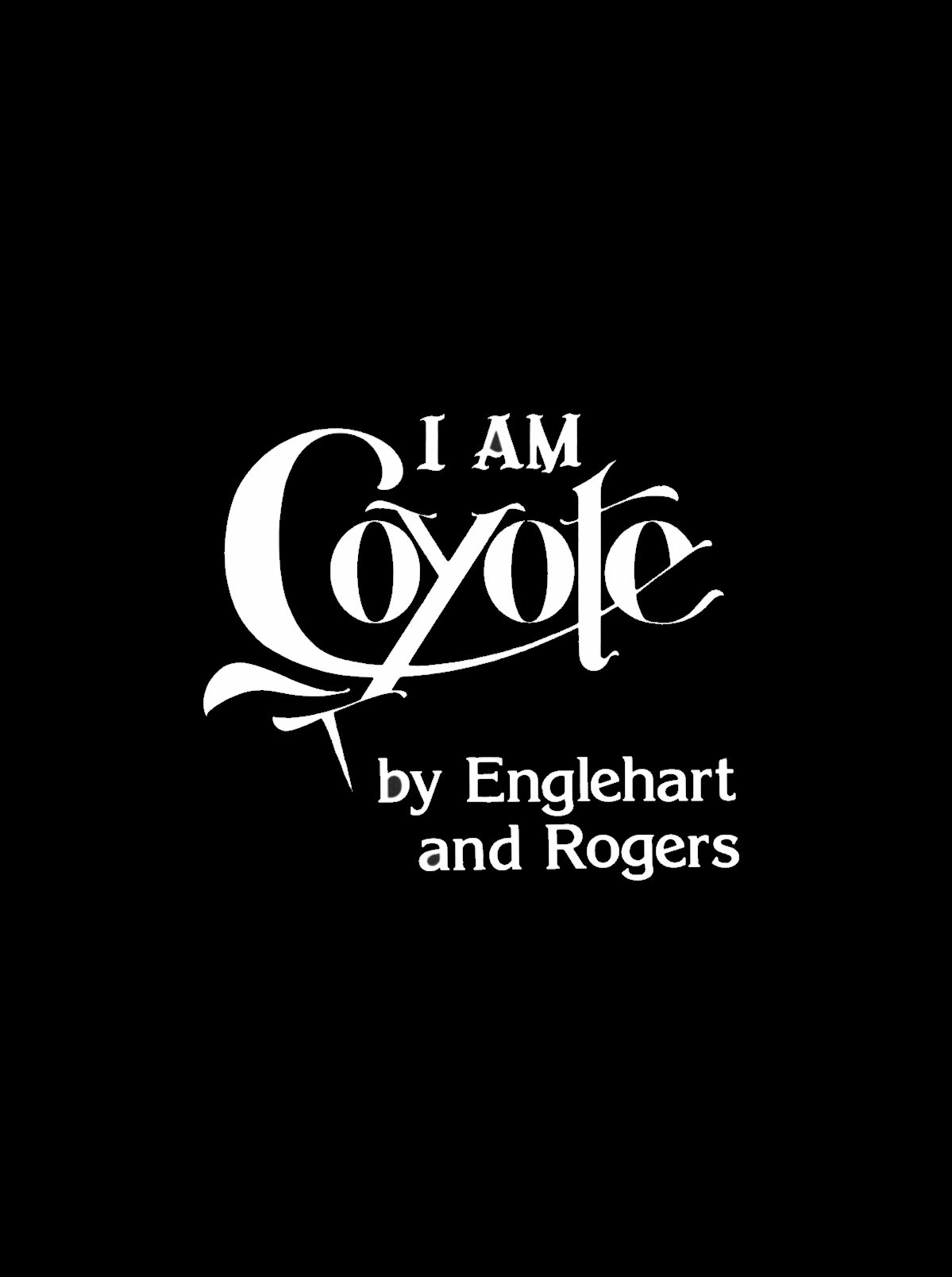 Read online I Am Coyote comic -  Issue # Full - 2