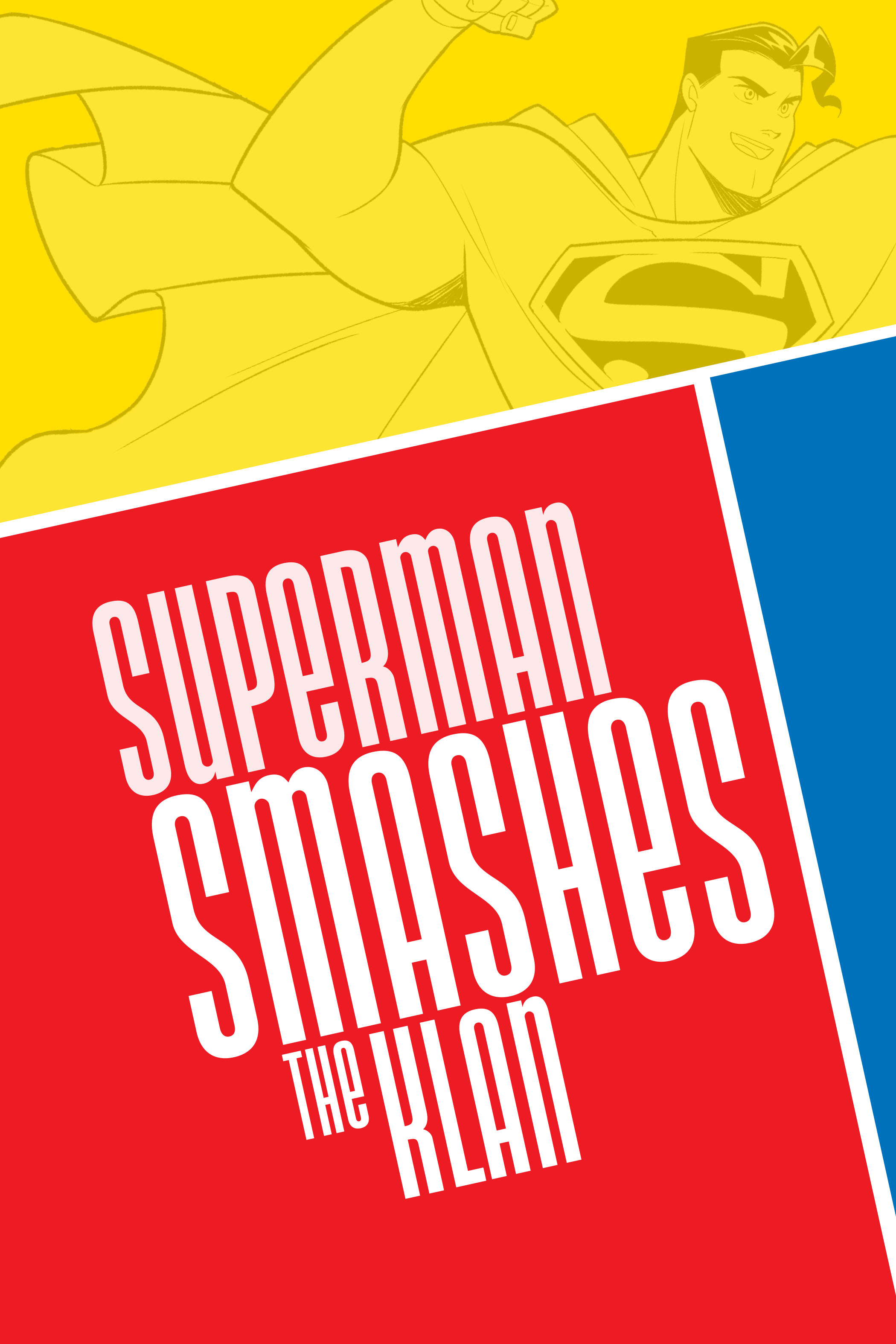 Read online Superman Smashes the Klan comic -  Issue # _TPB (Part 1) - 2