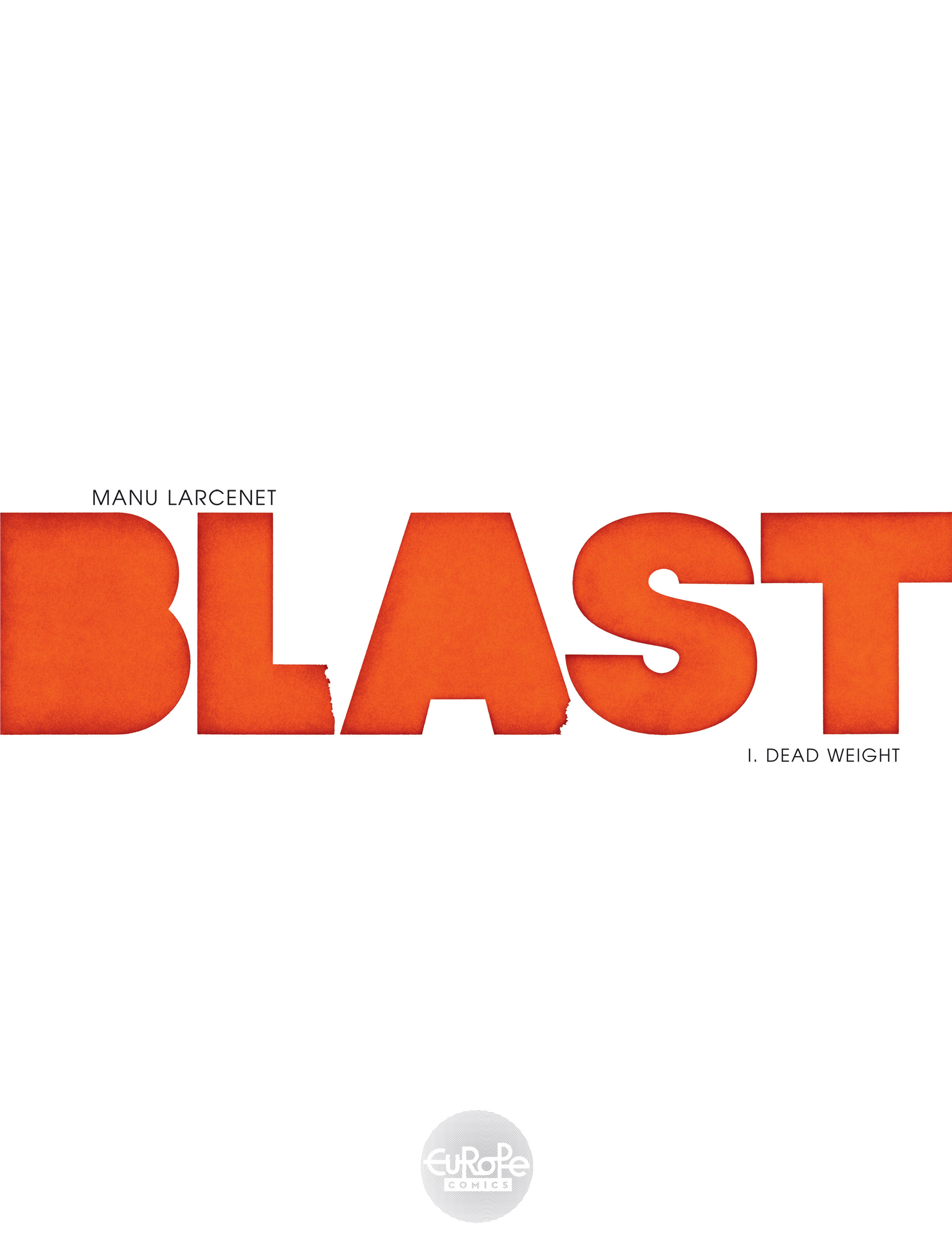 Read online Blast comic -  Issue #1 - 3