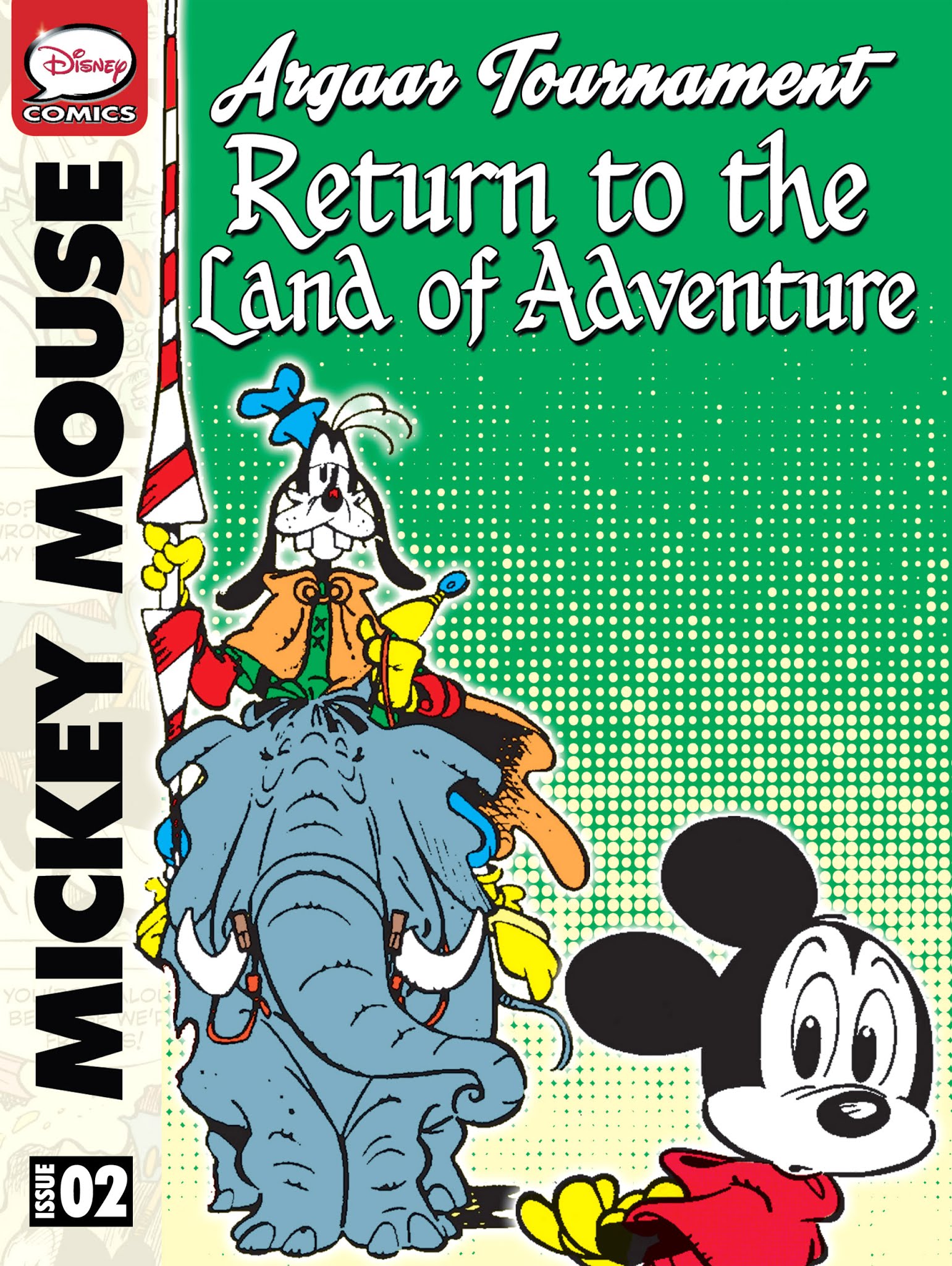 Mickey Mouse and the Argaar Tournament: Return to the Land of Adventure issue 2 - Page 1