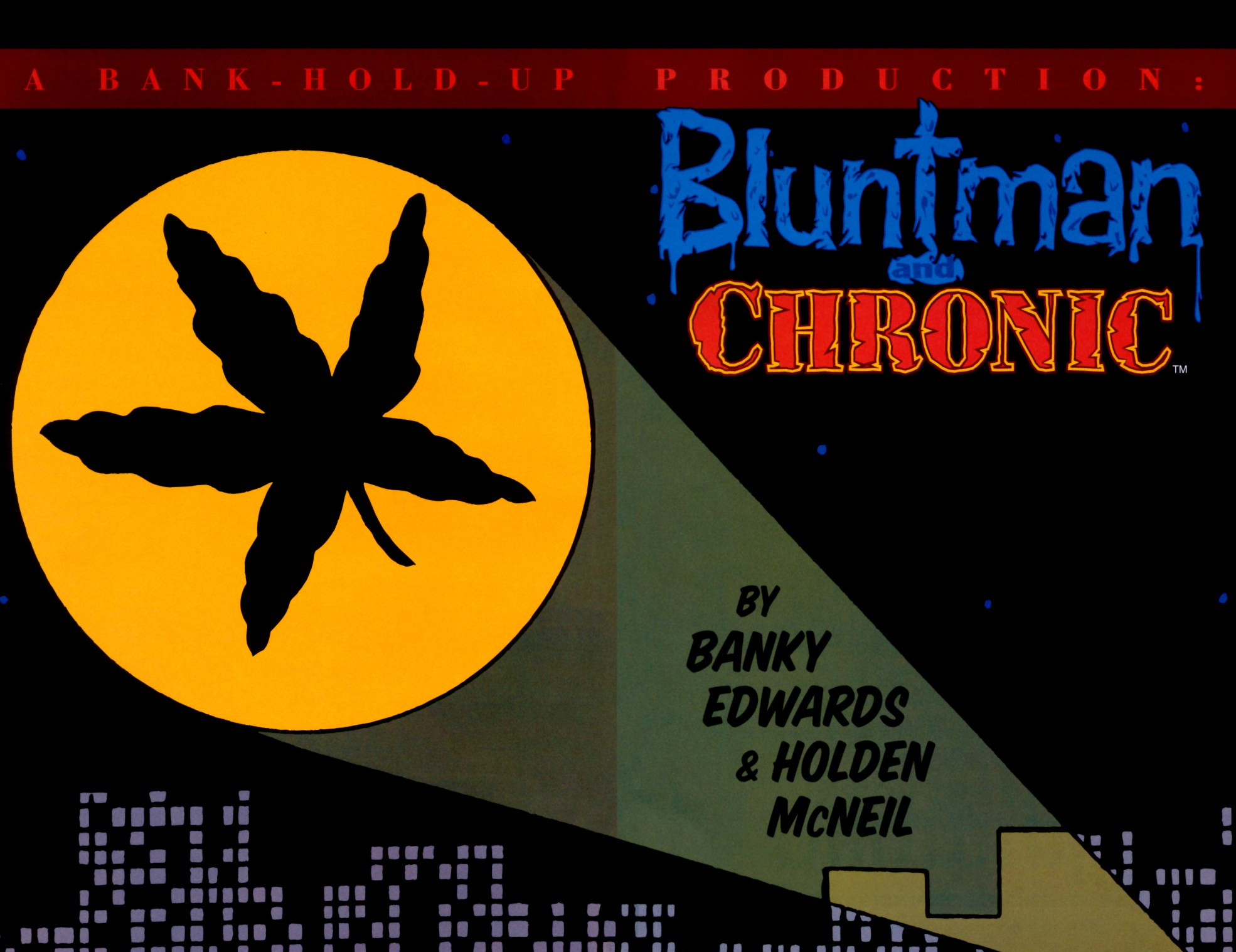 Read online Bluntman & Chronic Trade Paperback comic -  Issue # TPB - 4
