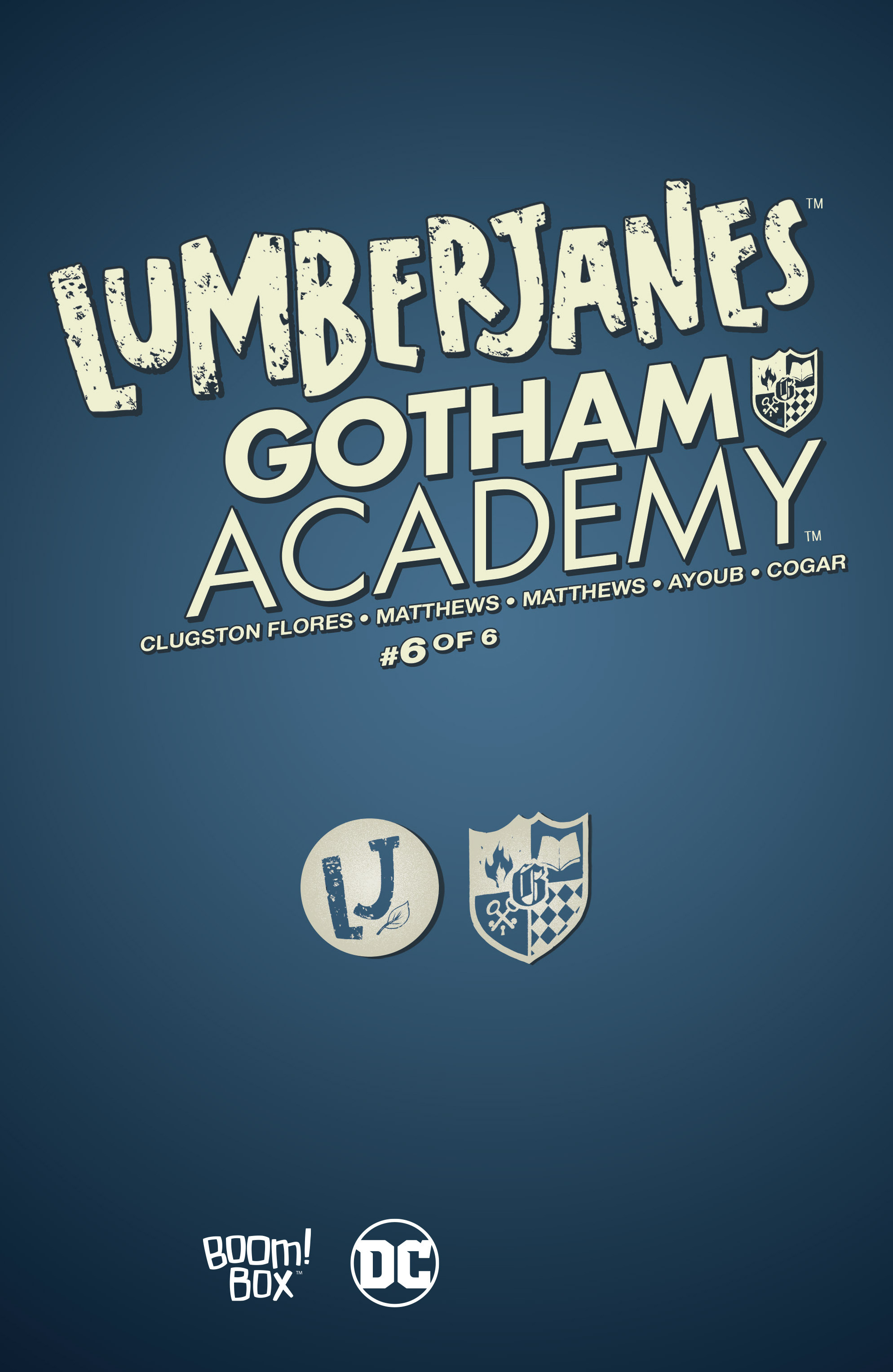 Read online Lumberjanes/Gotham Academy comic -  Issue #6 - 28