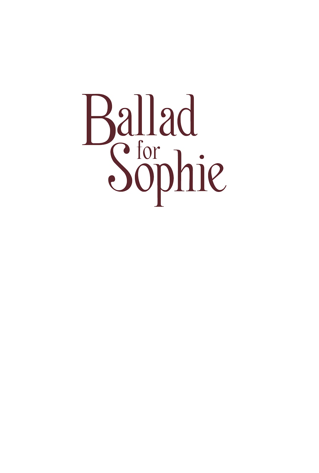 Ballad for Sophie issue TPB (Part 1) - Page 3