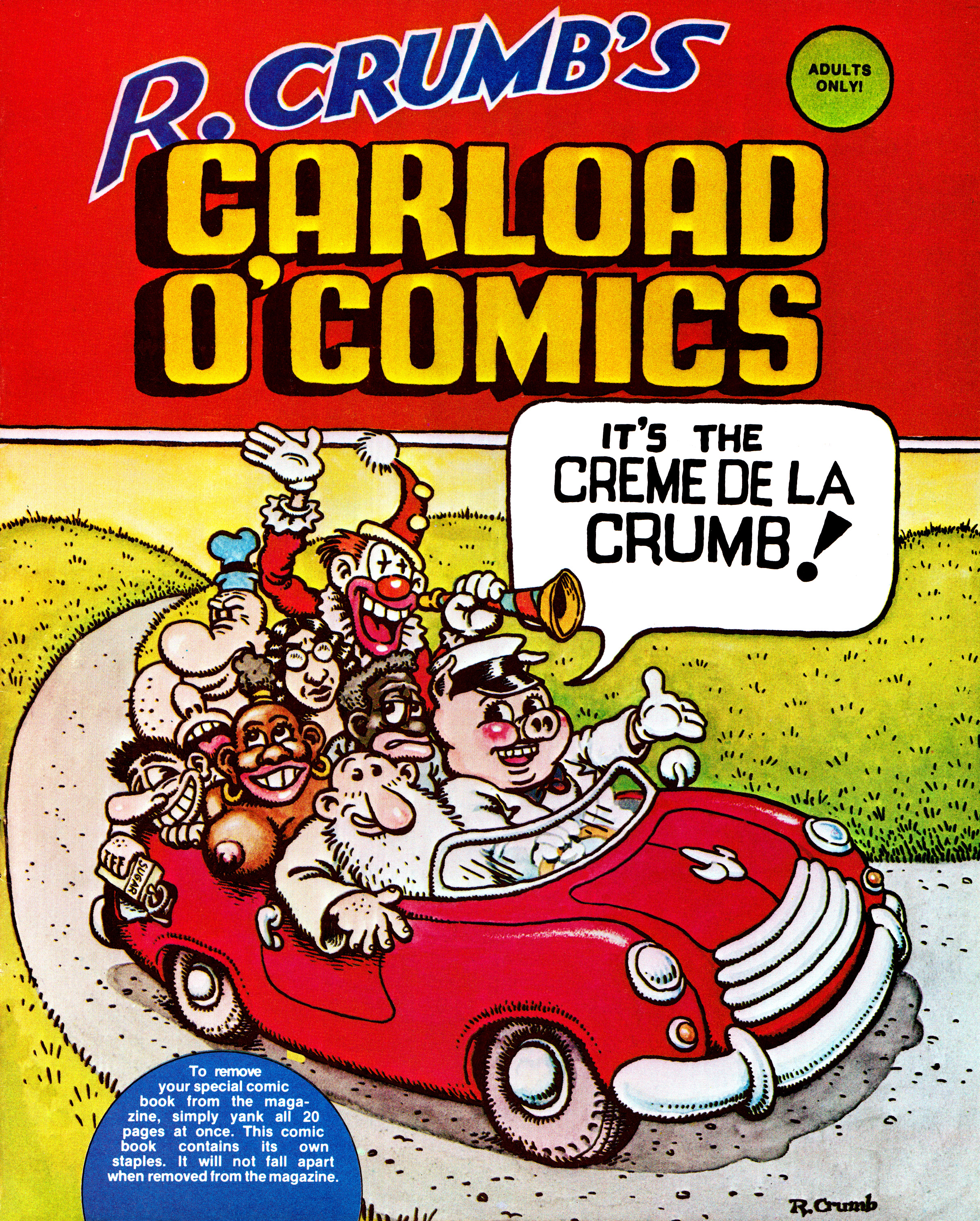 R. Crumb's Carload O'Comics issue Full - Page 1