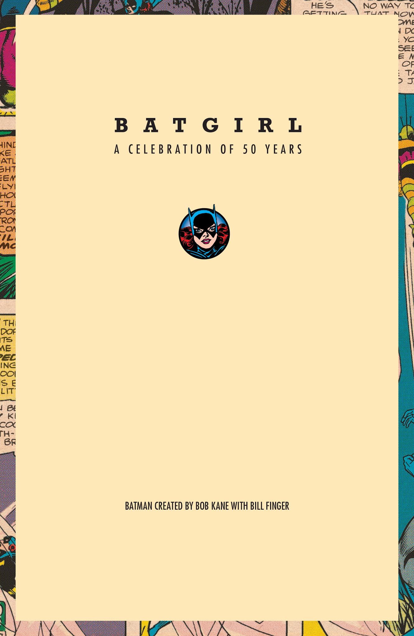 Read online Batgirl: A Celebration of 50 Years comic -  Issue # TPB (Part 1) - 3