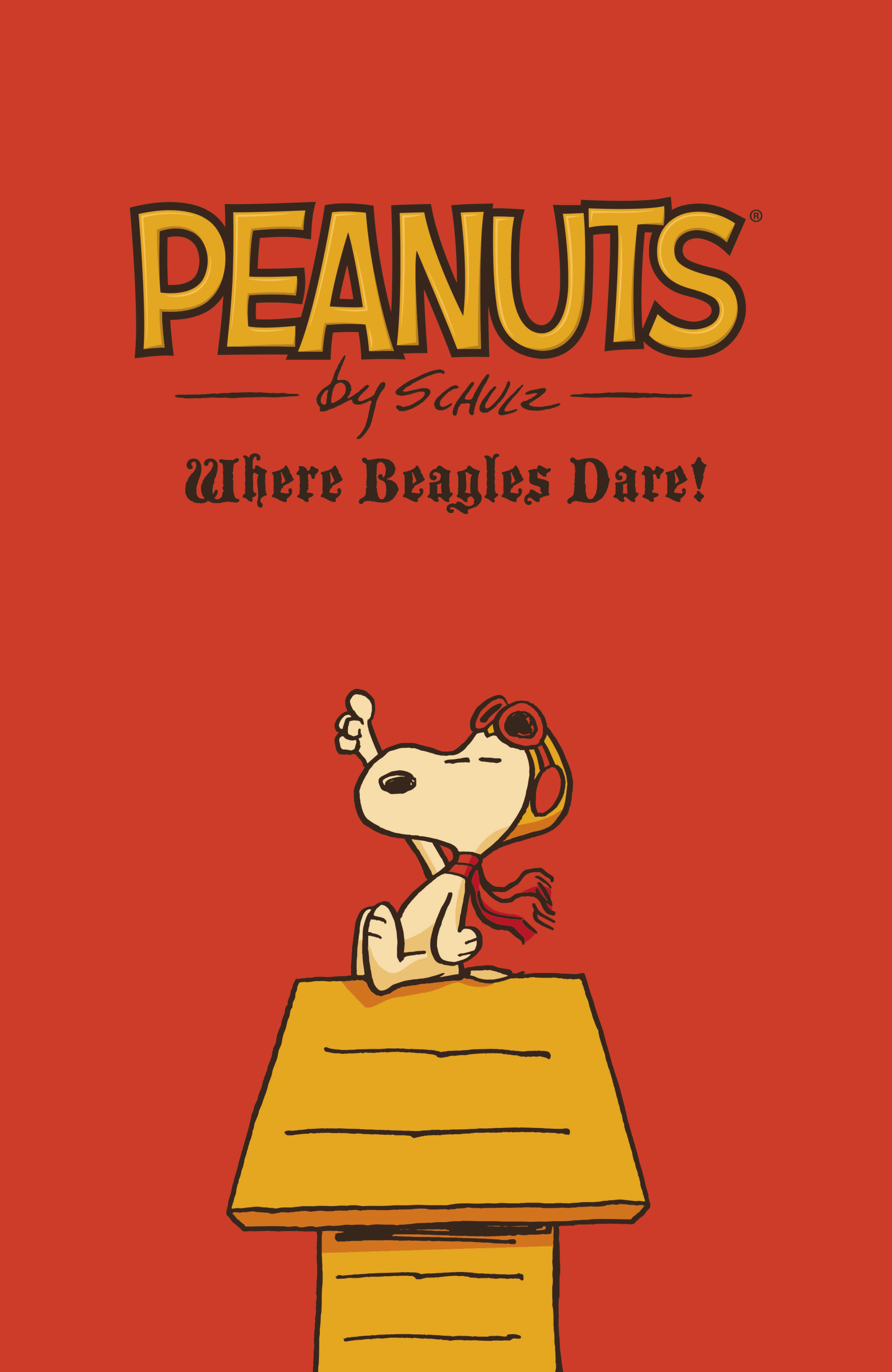 Read online Peanuts: Where Beagles Dare! comic -  Issue # Full - 3