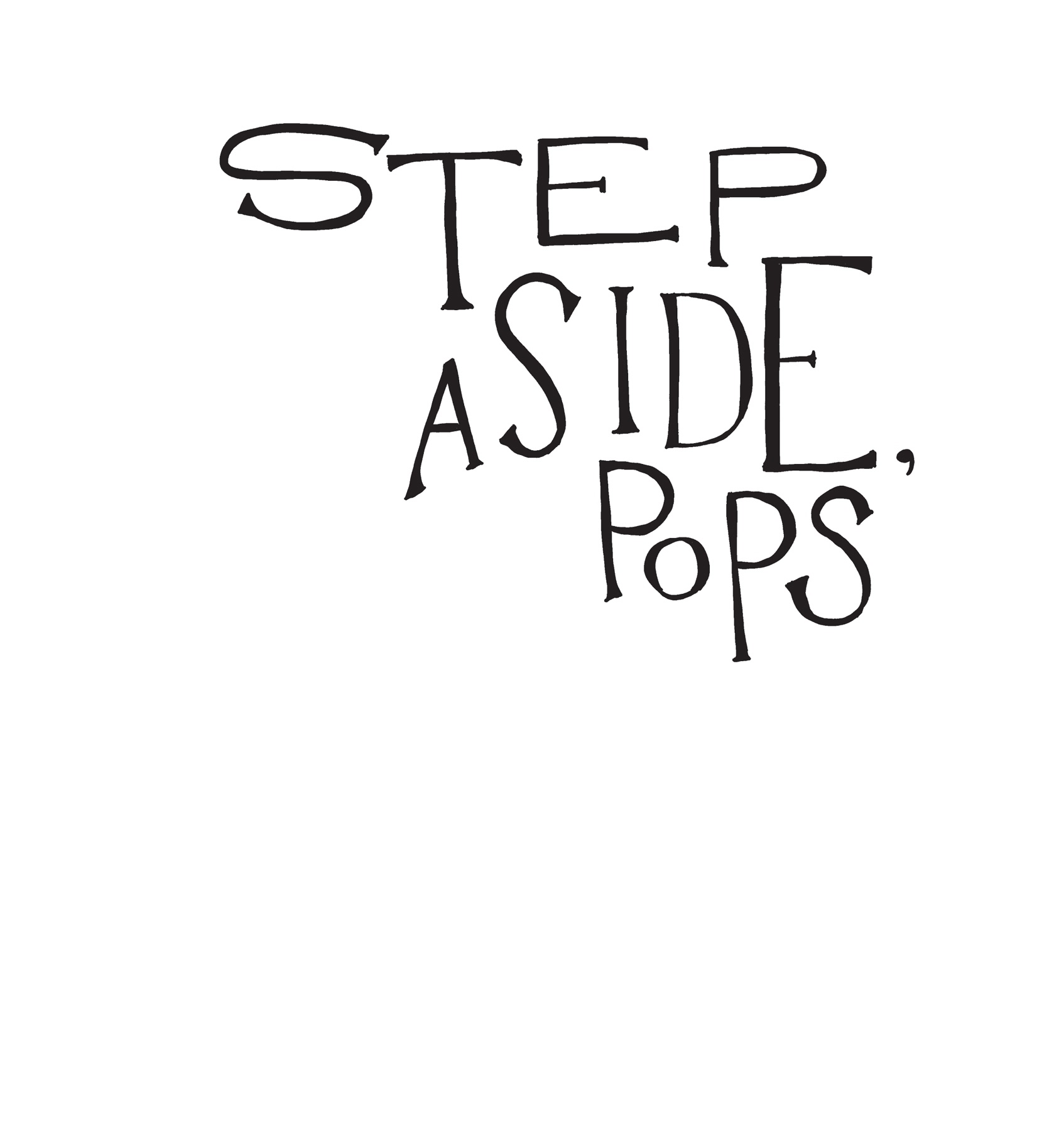 Read online Step Aside, Pops: A Hark! A Vagrant Collection comic -  Issue # TPB (Part 1) - 3