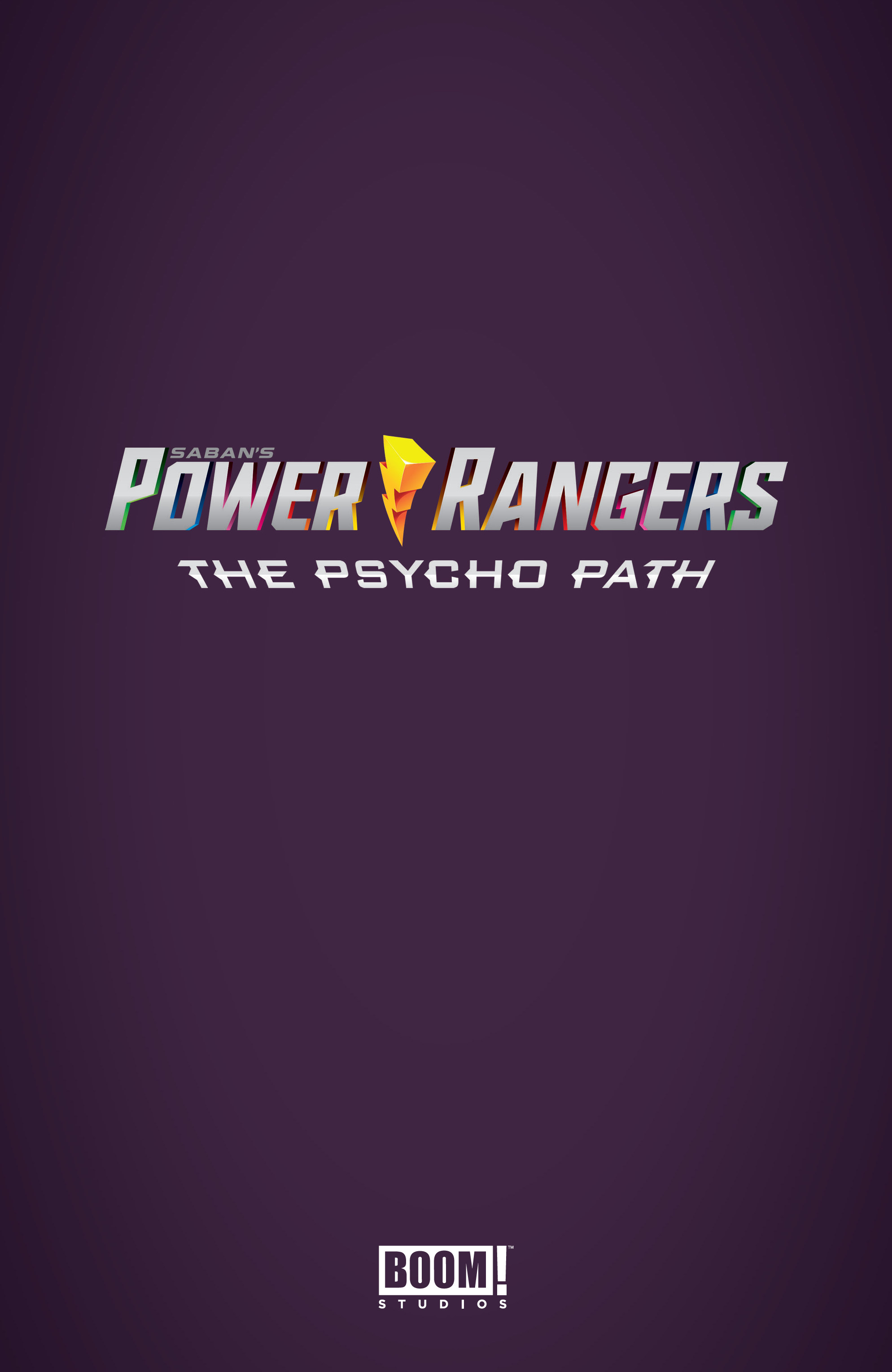 Read online Saban's Power Rangers: The Psycho Path comic -  Issue # TPB - 4