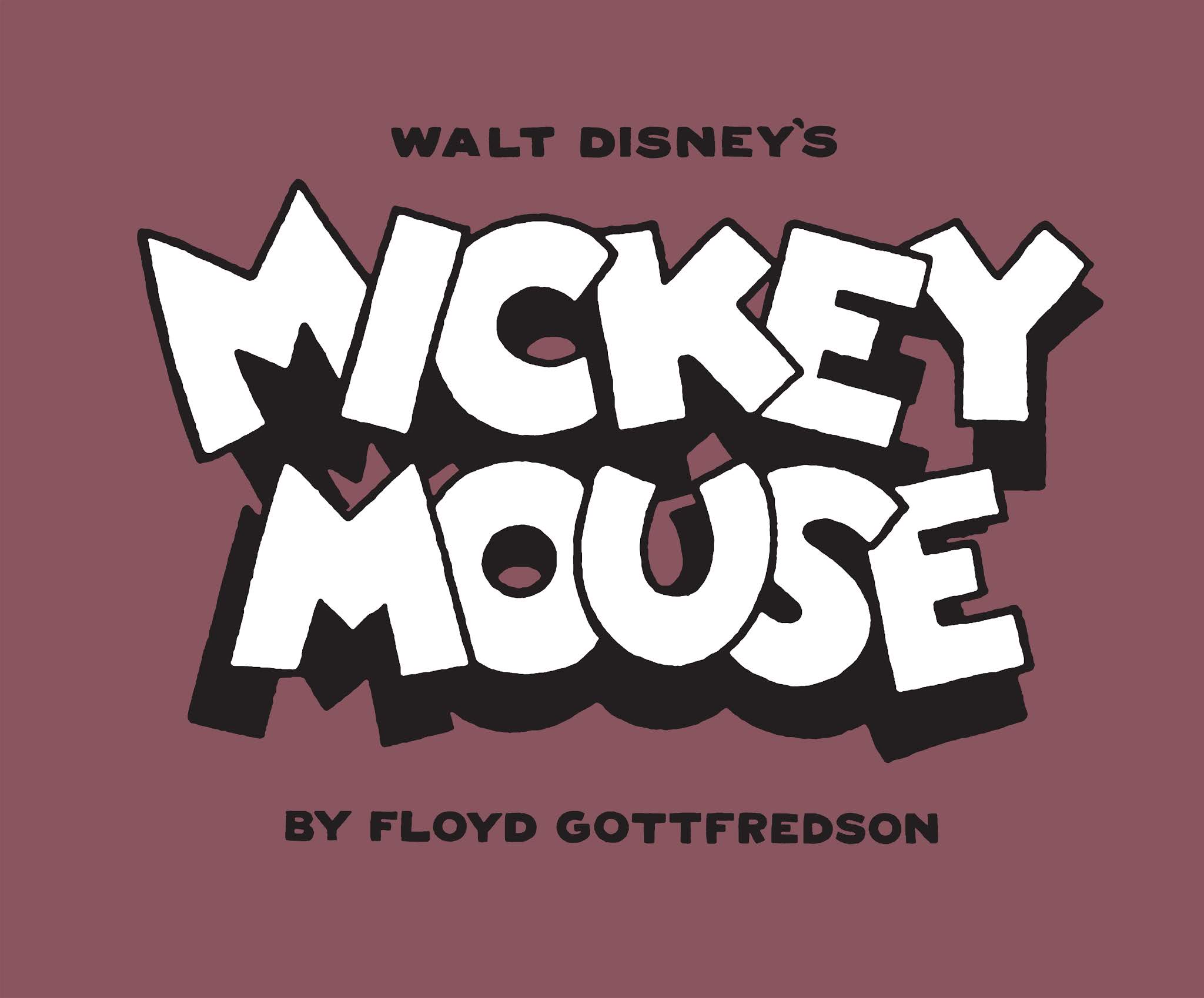 Read online Walt Disney's Mickey Mouse by Floyd Gottfredson comic -  Issue # TPB 8 (Part 1) - 2