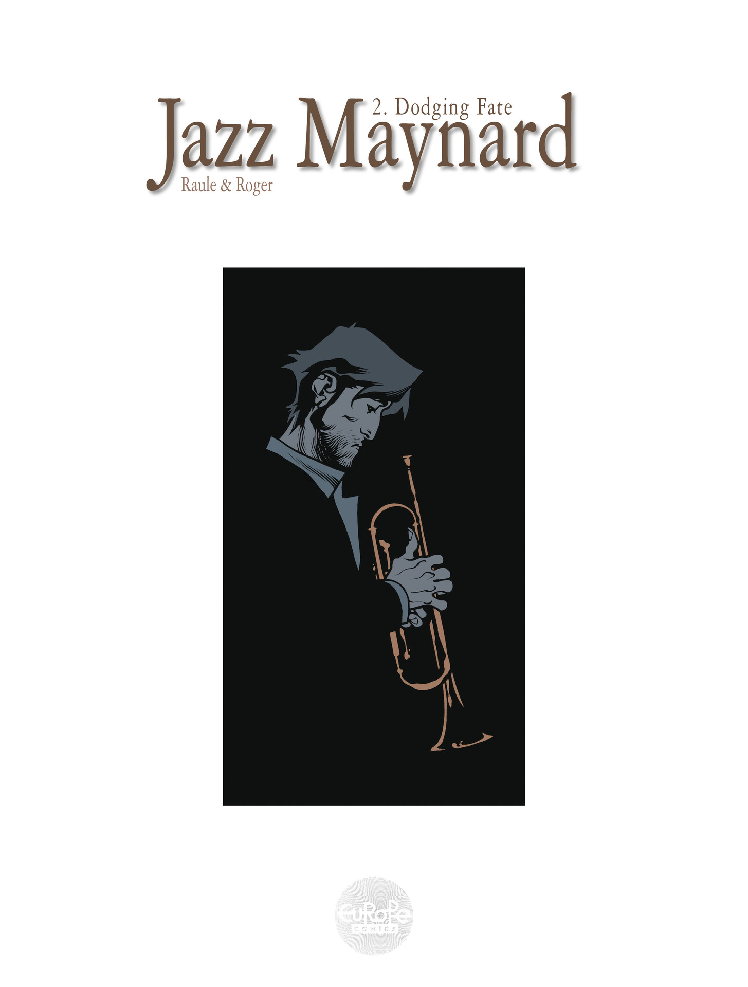 Read online Jazz Maynard comic -  Issue #2 - 2