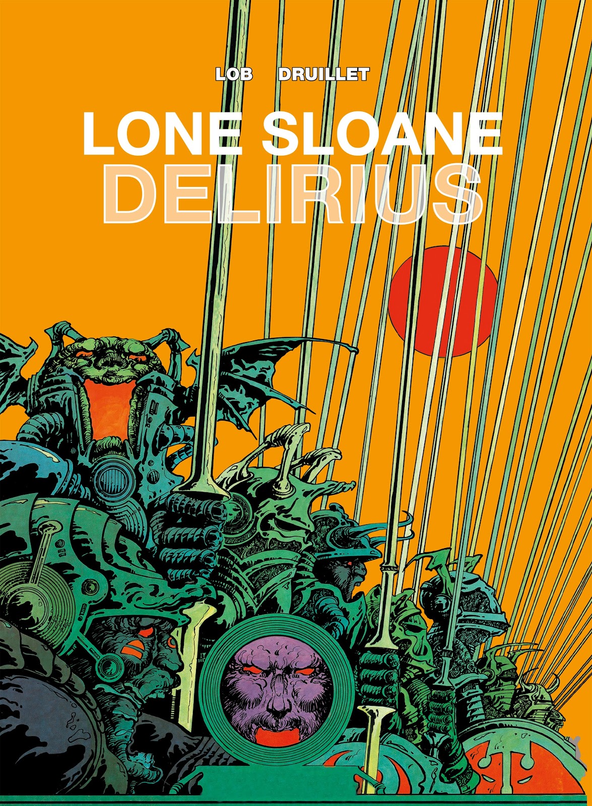 Lone Sloane: Delirius issue Full - Page 1
