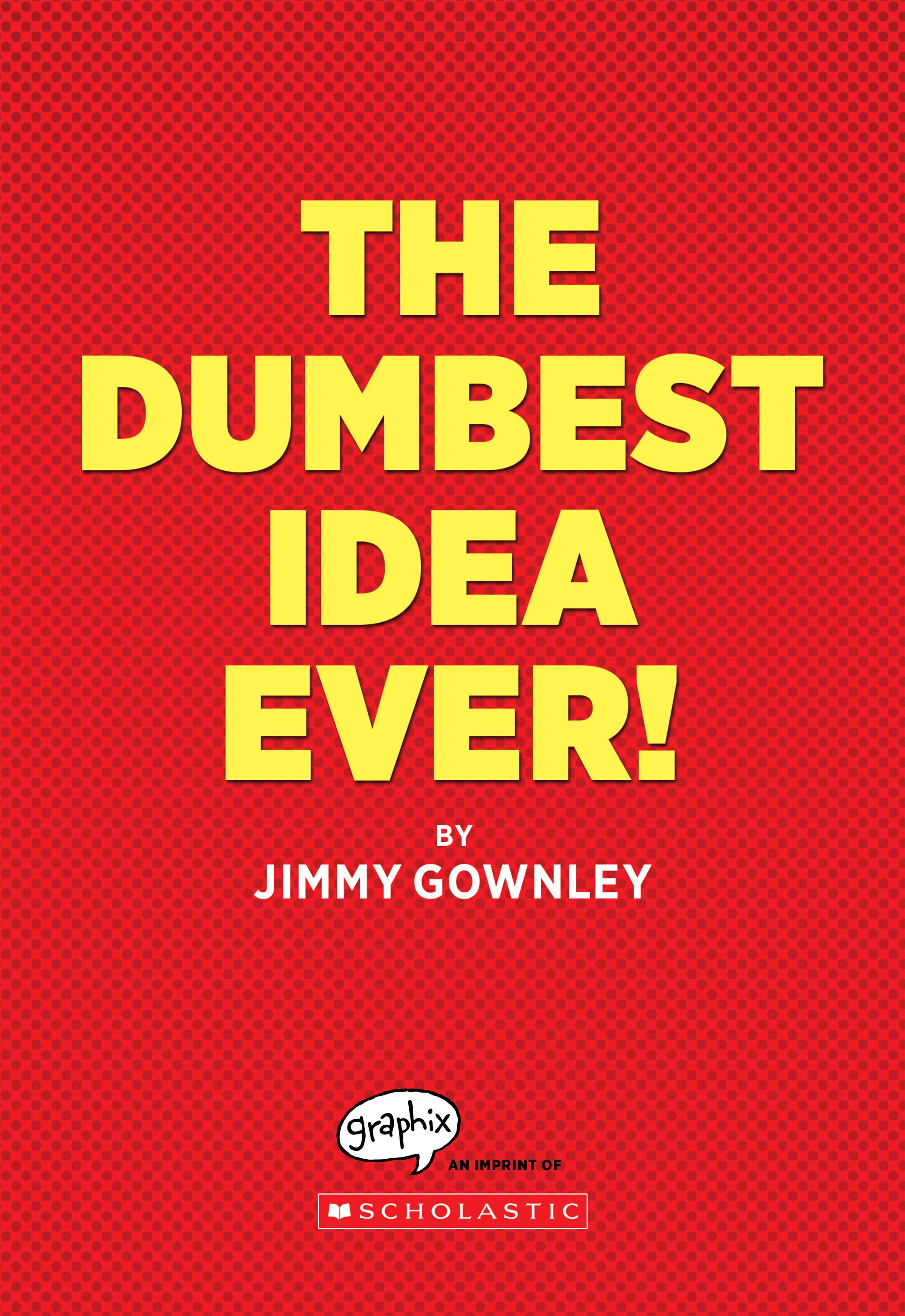 Read online The Dumbest Idea Ever! comic -  Issue # TPB (Part 1) - 2
