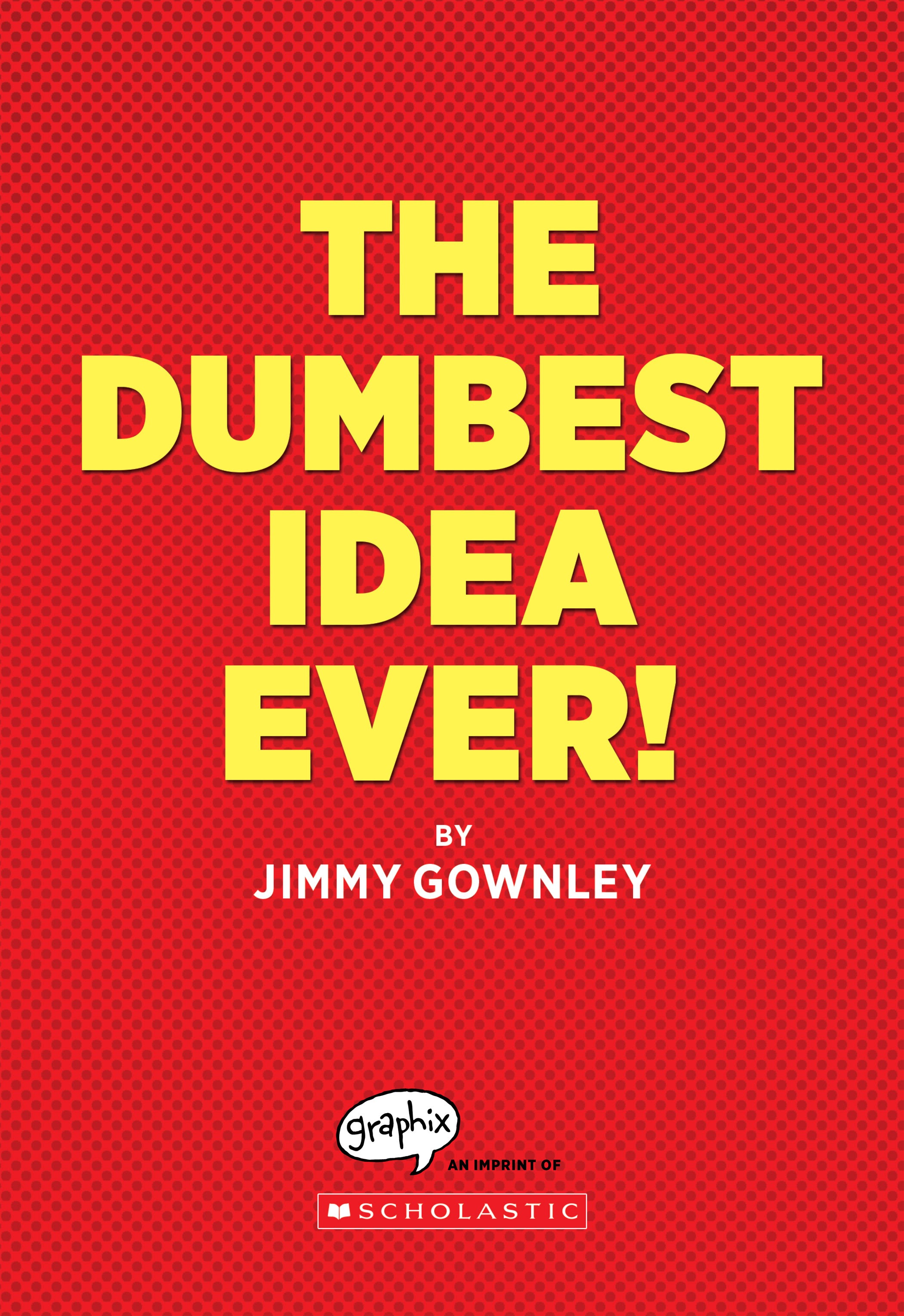 Read online The Dumbest Idea Ever! comic -  Issue # TPB (Part 1) - 2