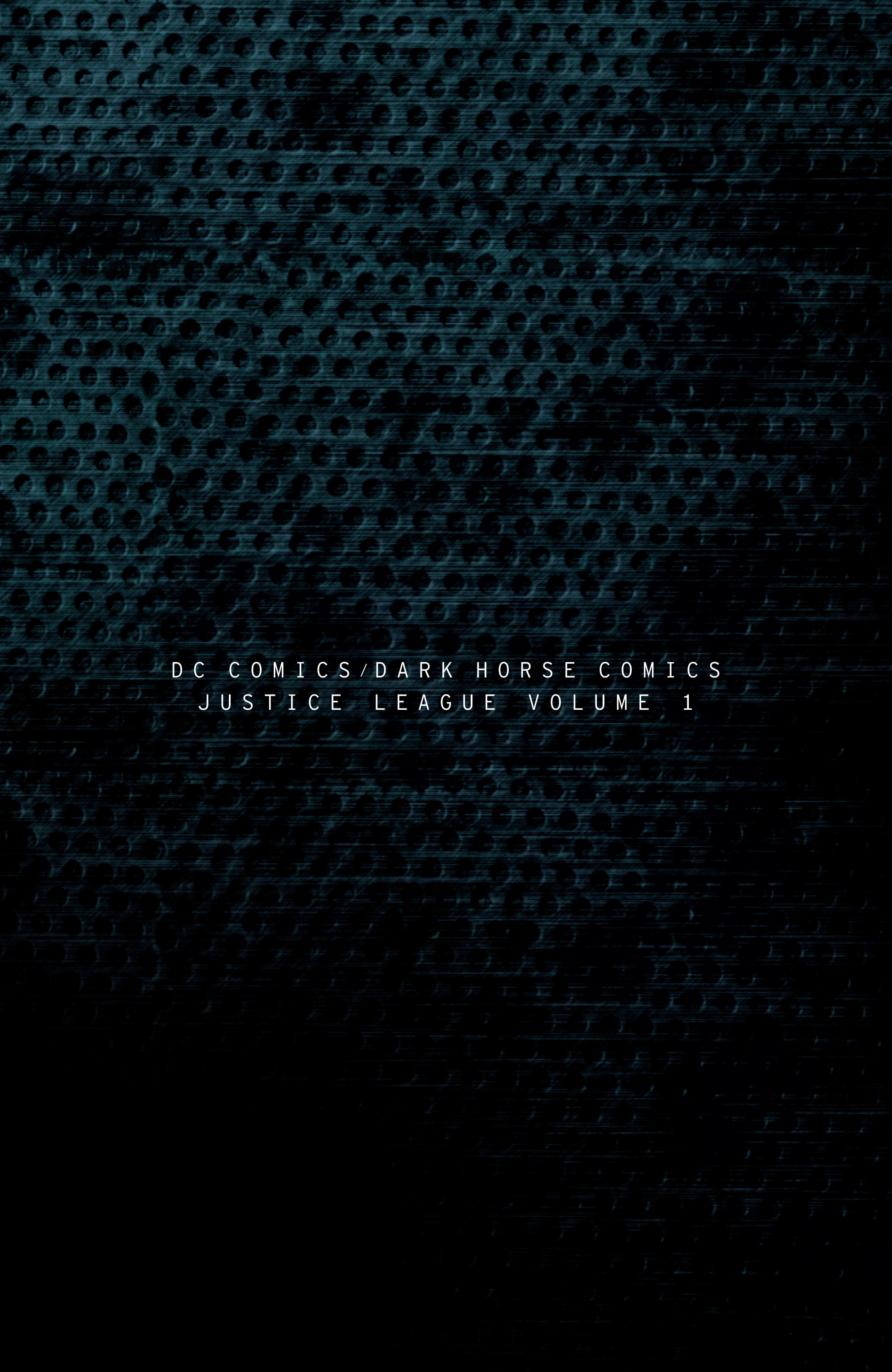 Read online DC Comics/Dark Horse Comics: Justice League comic -  Issue # Full - 2