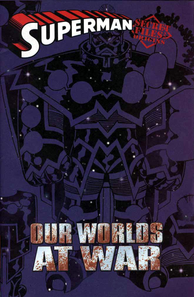Read online Superman: Our Worlds at War Secret Files comic -  Issue # Full - 2