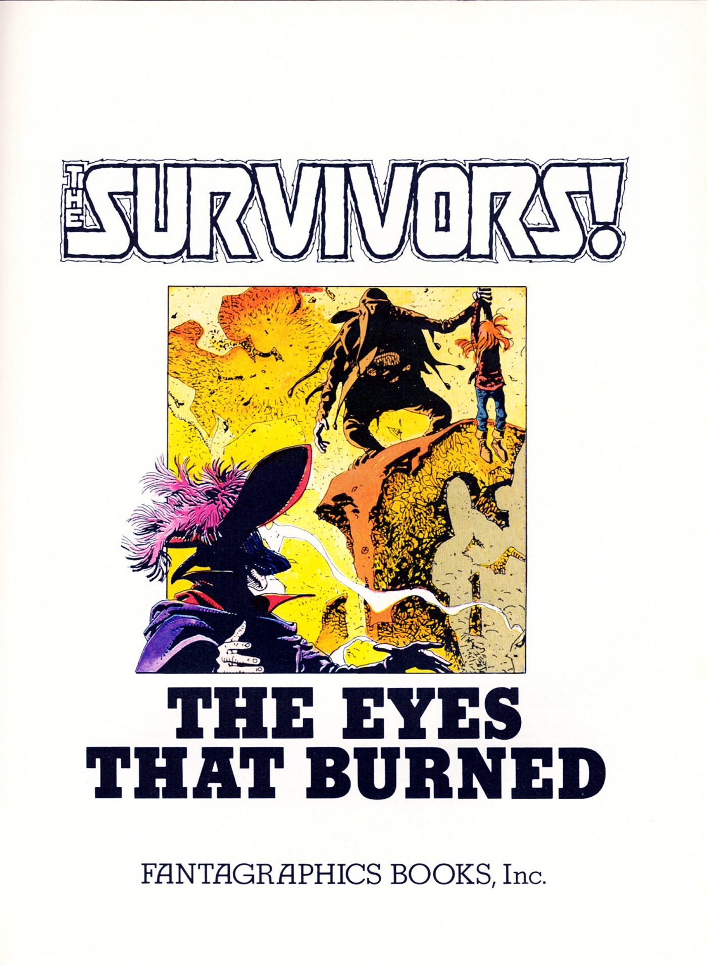 Read online The Survivors! (1982) comic -  Issue #2 - 2