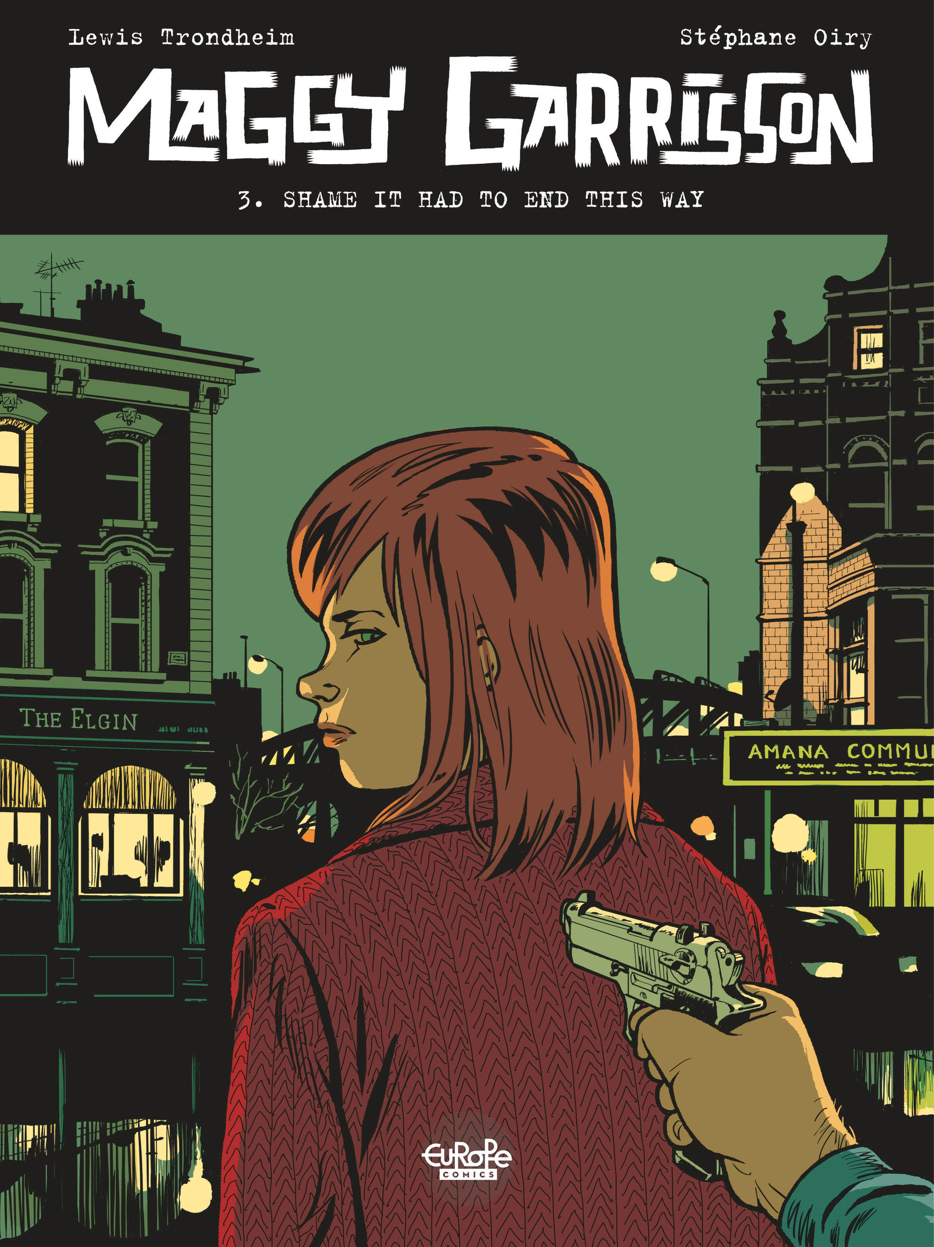 Read online Maggy Garrisson comic -  Issue #3 - 1