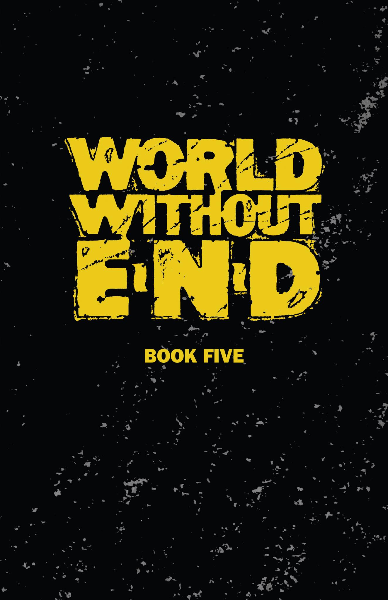 Read online World Without End comic -  Issue # _TPB (Part 2) - 30
