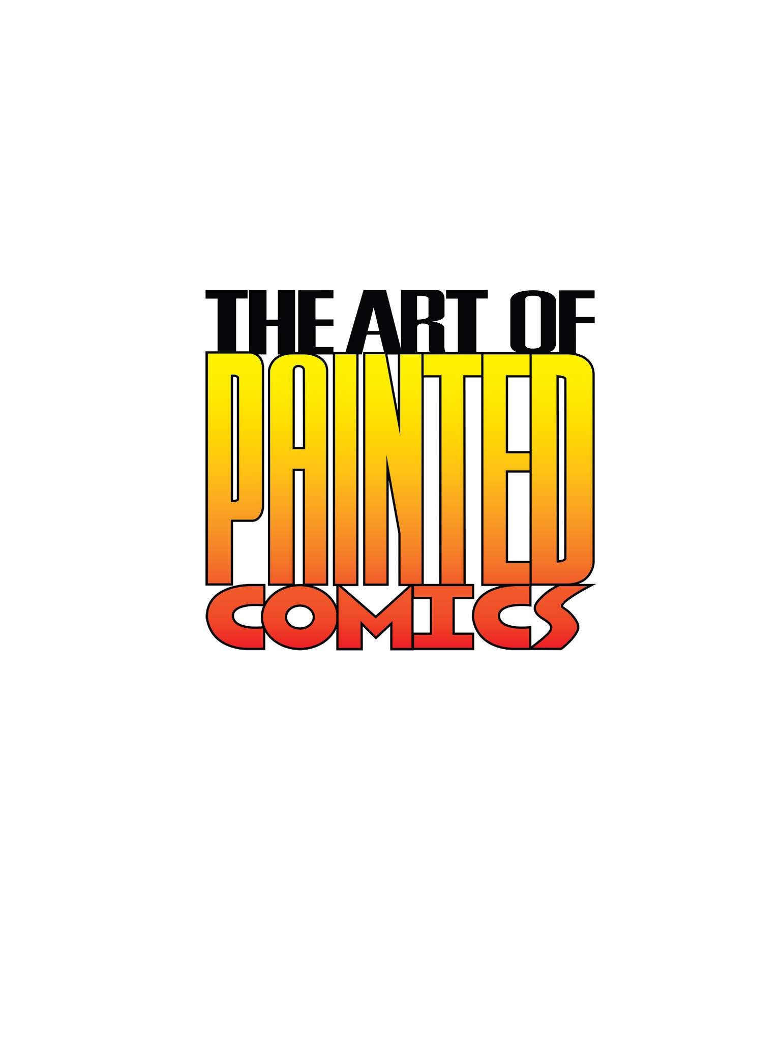 Read online The Art of Painted Comics comic -  Issue # TPB (Part 1) - 3