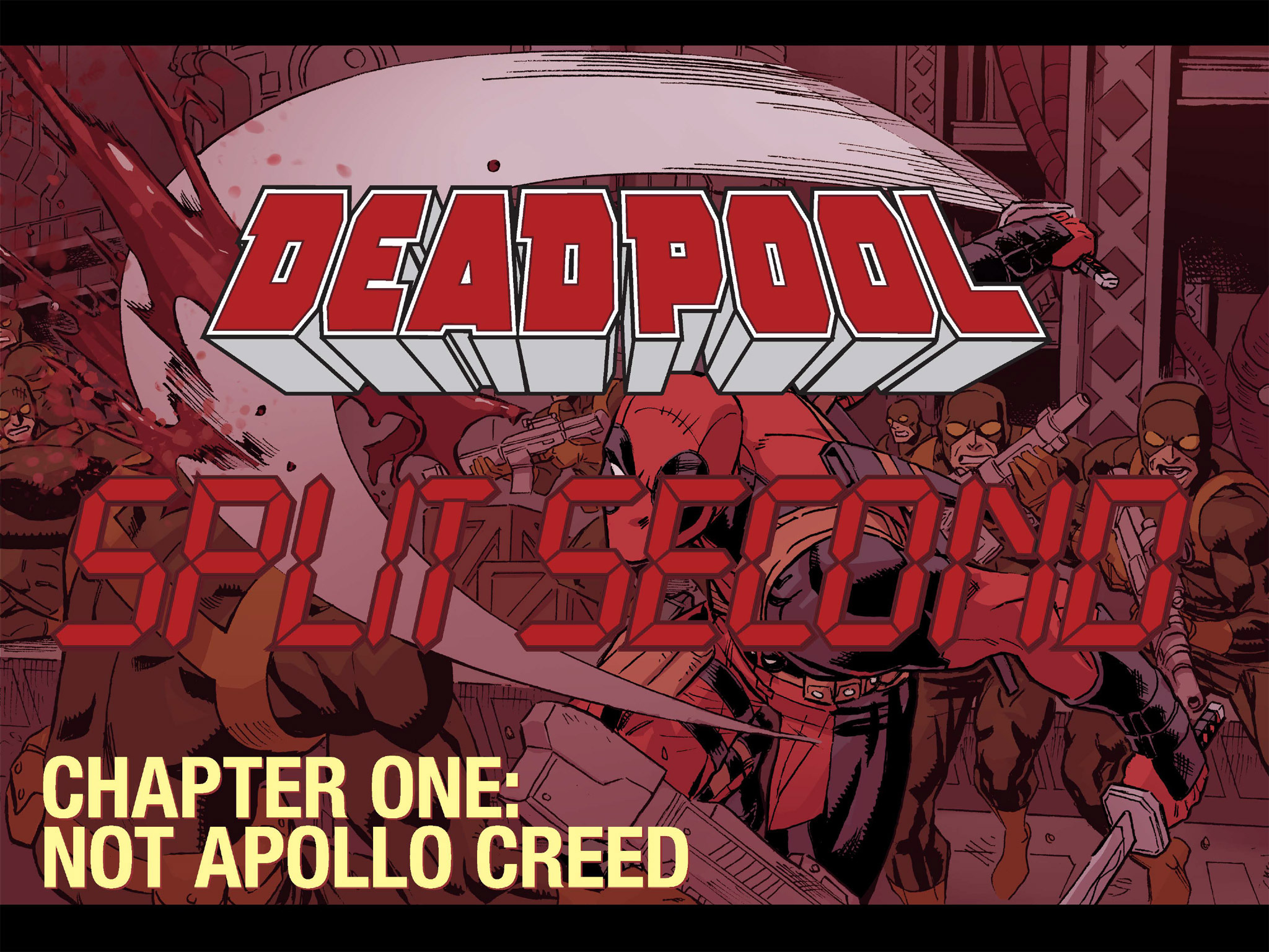 Read online Deadpool & Cable: Split Second Infinite Comic comic -  Issue #1 - 6